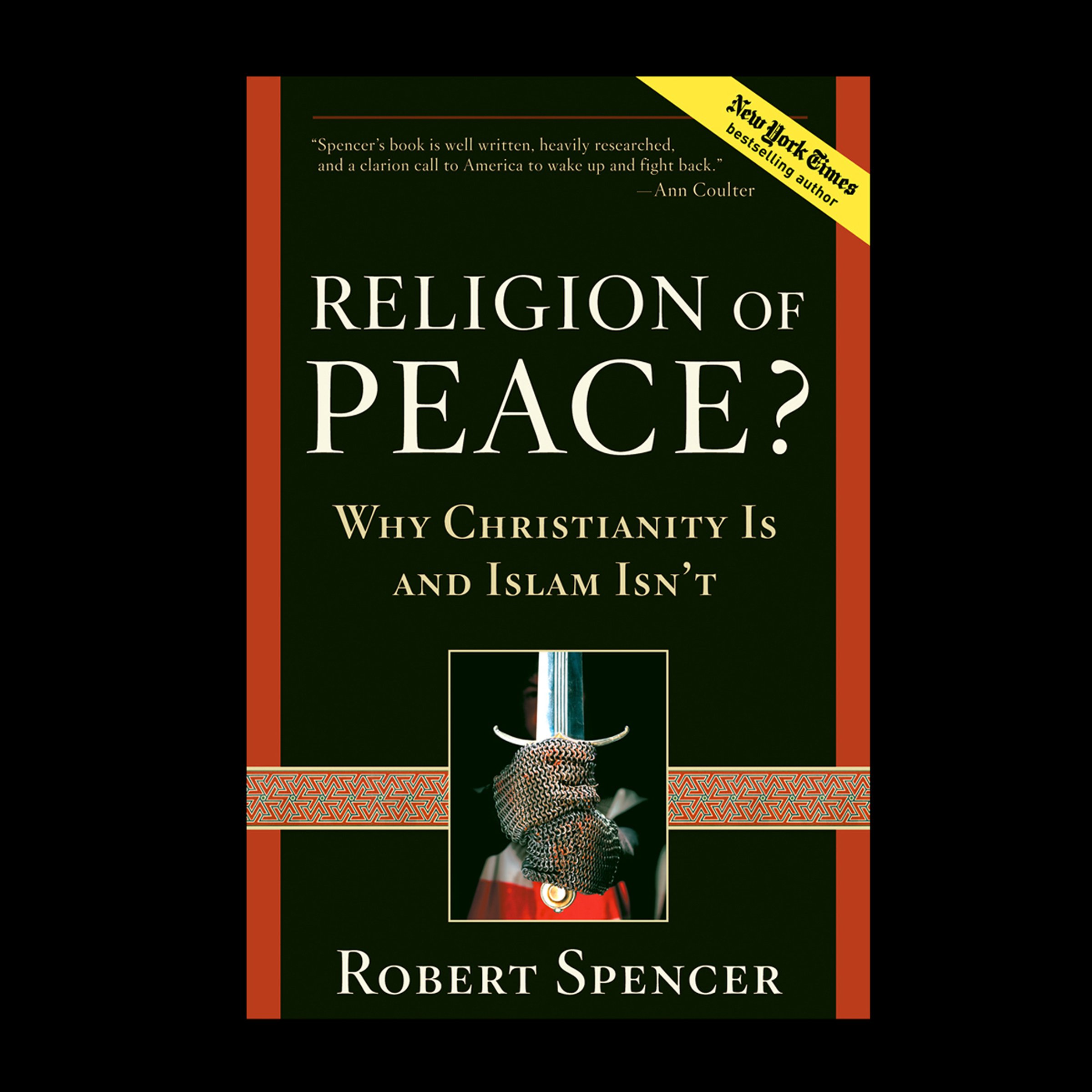 Cover art for Religion of Peace?: Why Christianity Is and Islam Isn't