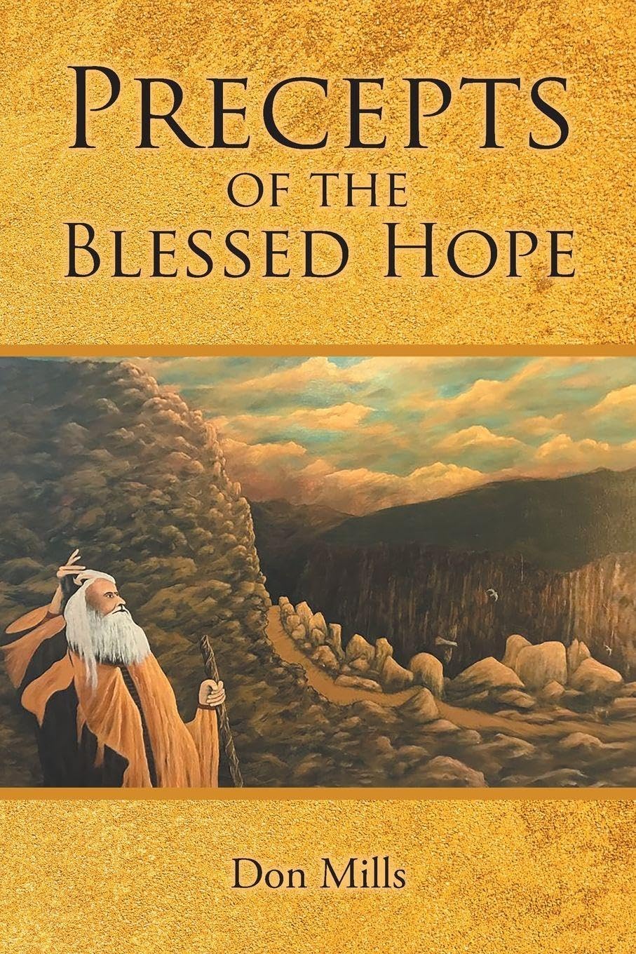 Precepts of the Blessed Hope