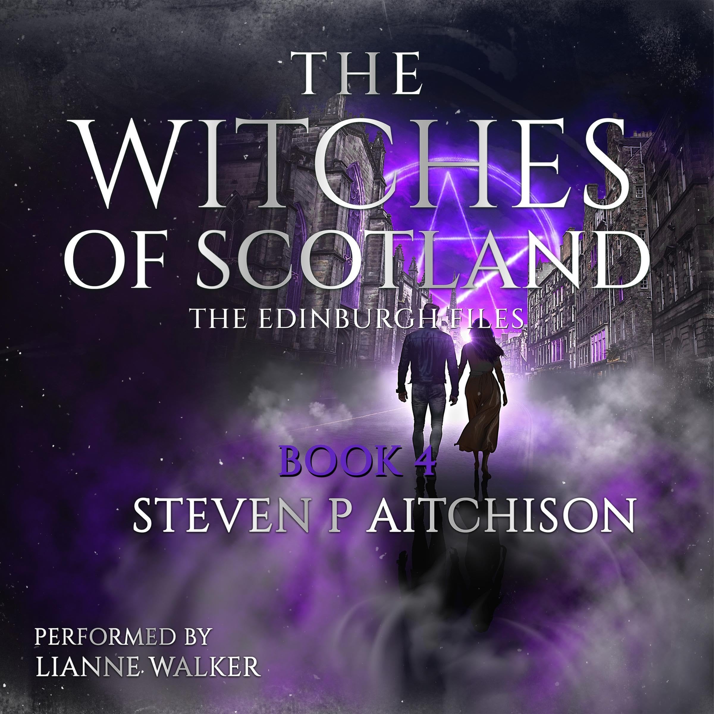 Cover art for The Witches of Scotland: The Edinburgh Files, Book 4