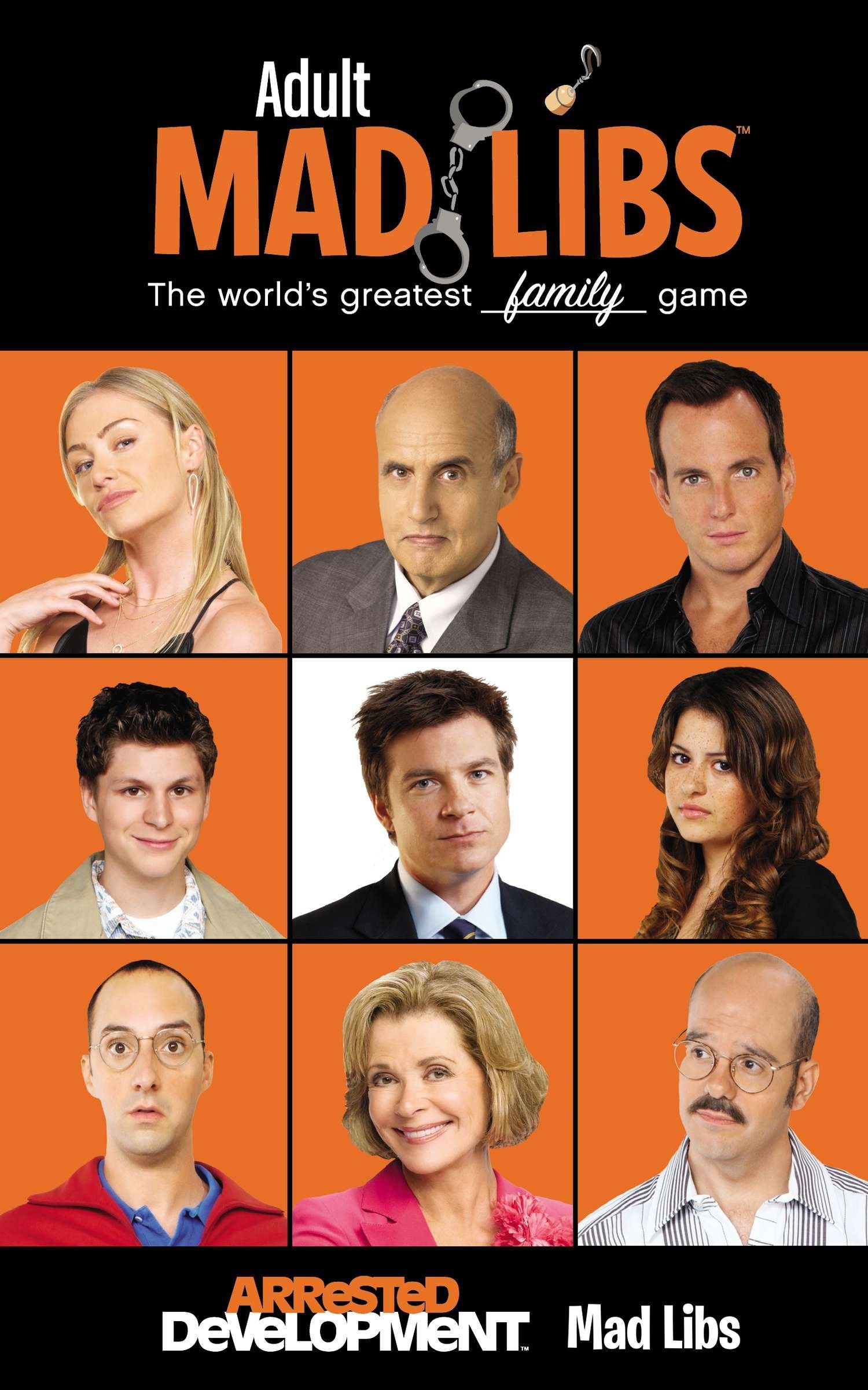 Arrested Development Mad Libs (Adult Mad Libs)