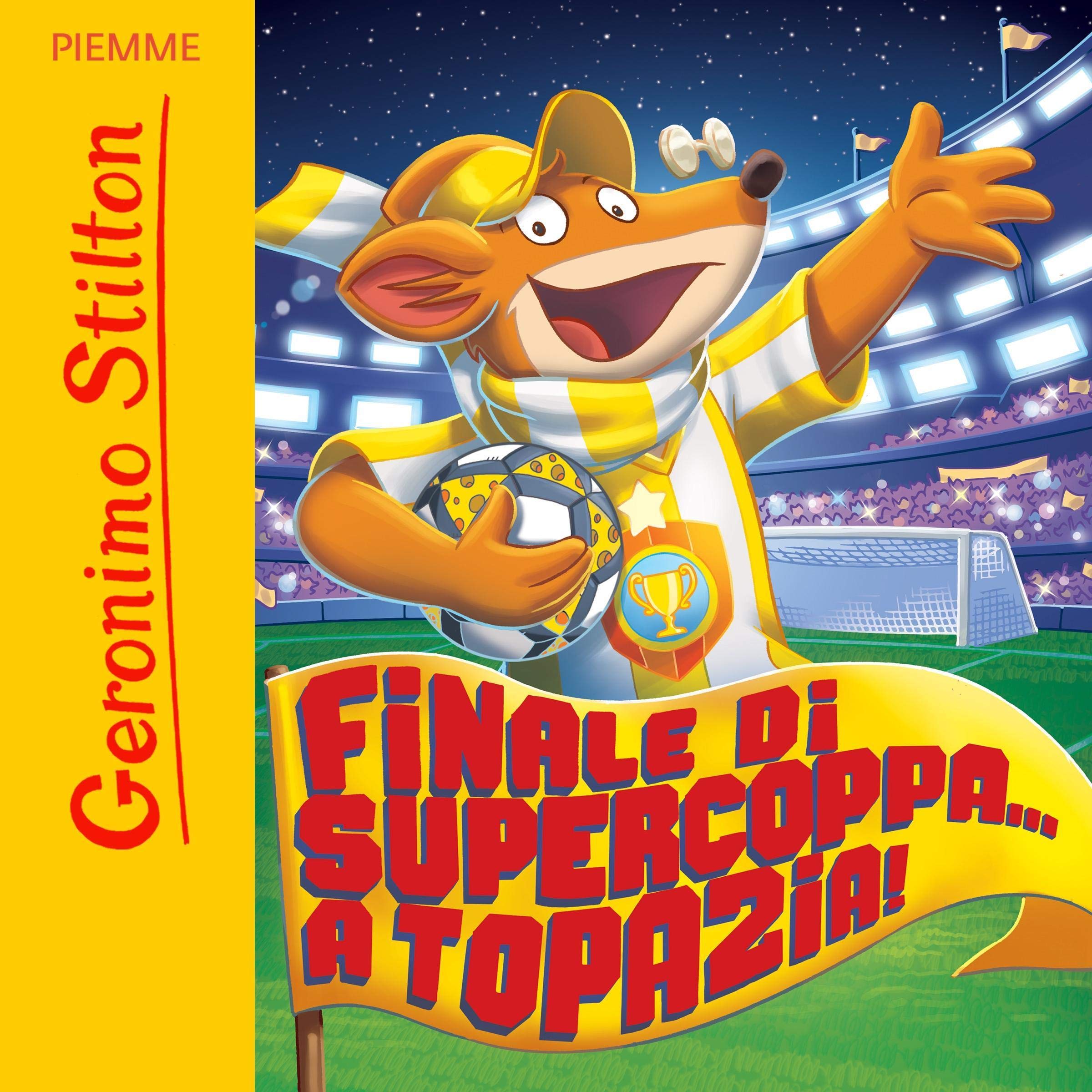 Finale di Supercoppa... A Topazia!