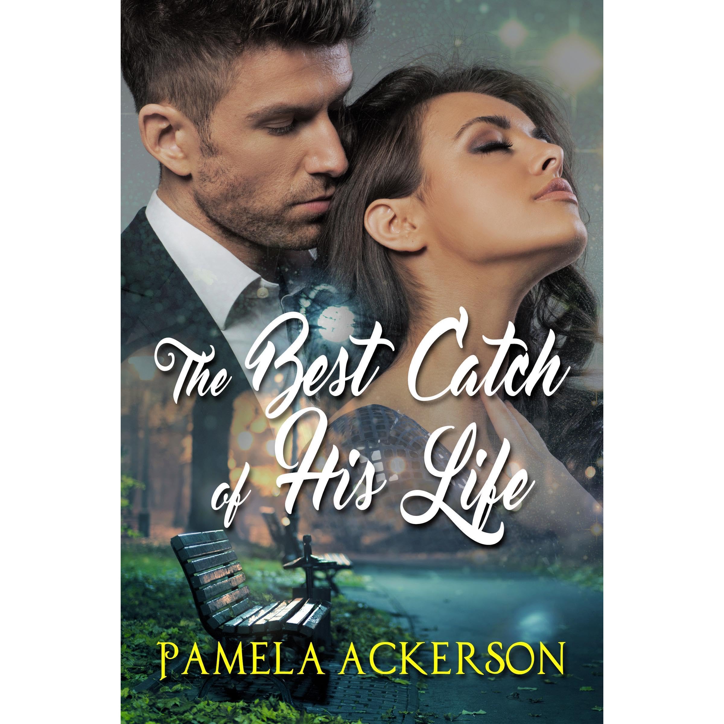 The Best Catch of His Life