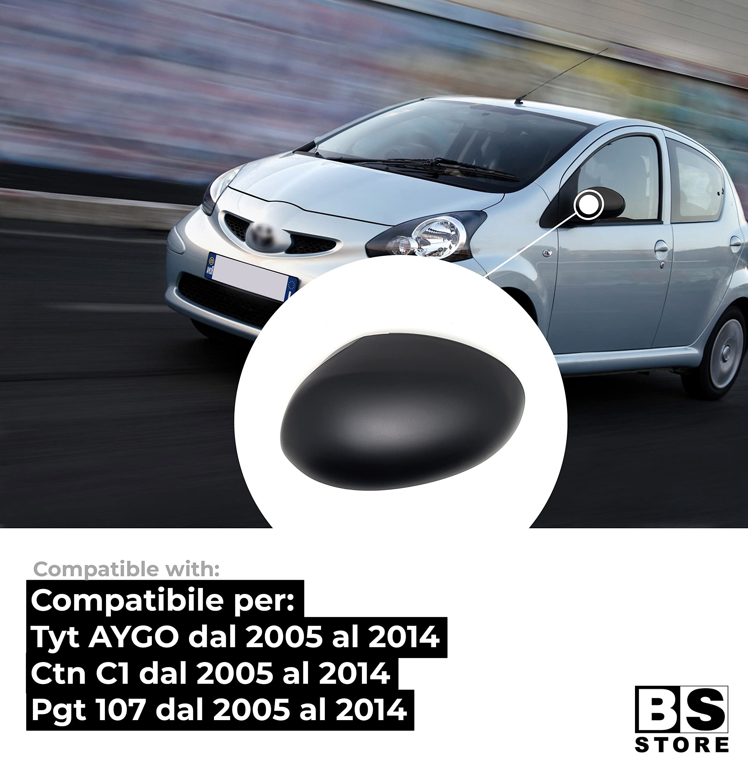BSSTORE Calotta Specchietto Retrovisore Nera per Aygo, C1, 107 dal 2005 al 2014 (Sinistra - Lato Conducente) 801883
