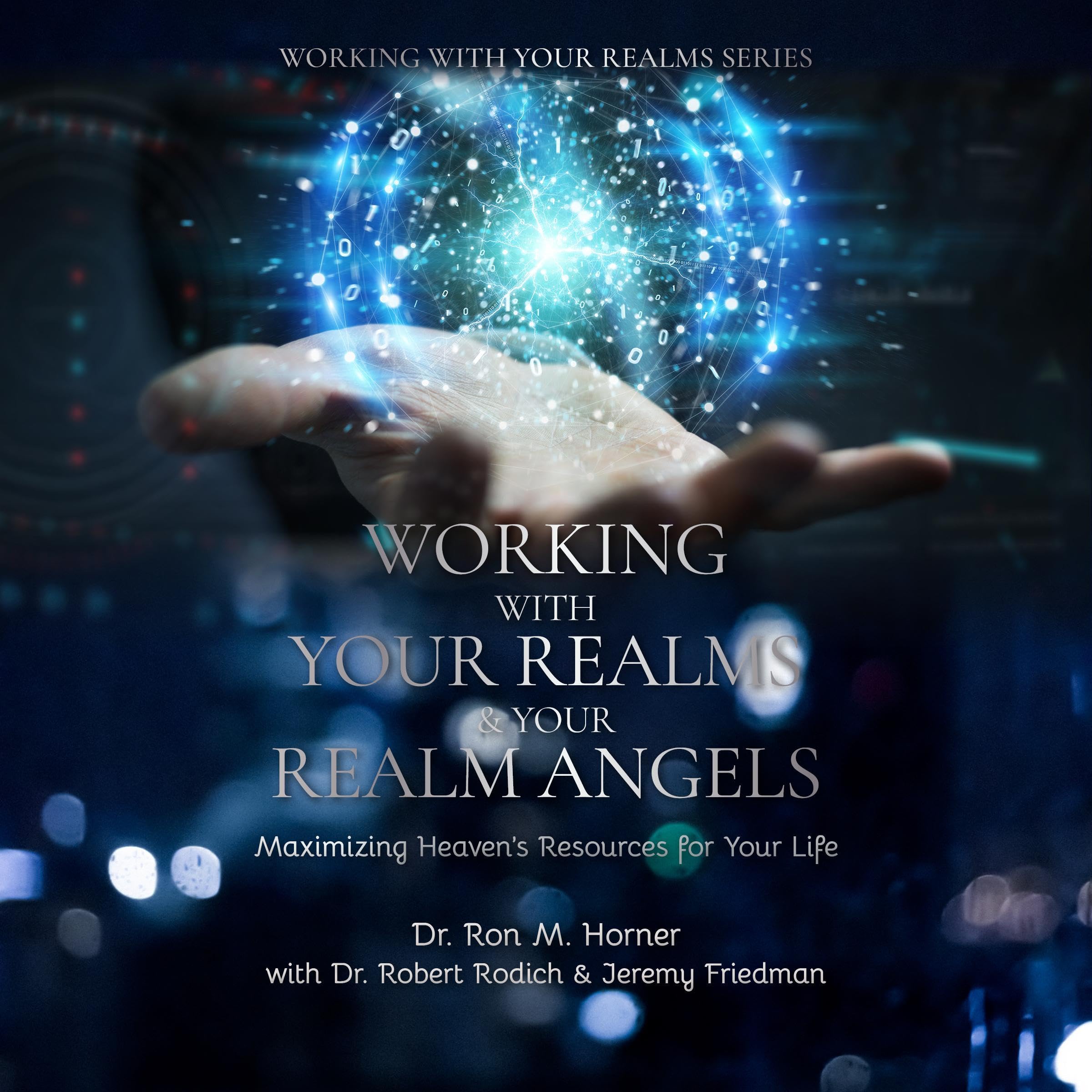 Working with Your Realm & Your Realm Angels