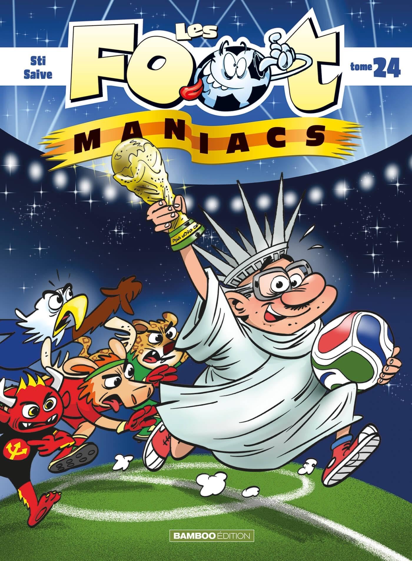 Les Footmaniacs - tome 24 -  Sti - Bamboo Eds - cartonné - Bande dessinée jeunesse
