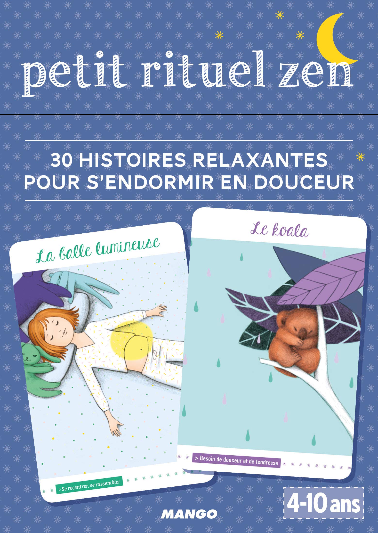 Petit rituel zen: 30 histoires relaxantes pour s'endormir