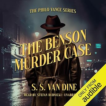 The Benson Murder Case Audiobook by S. S. Van Dine episode artwork