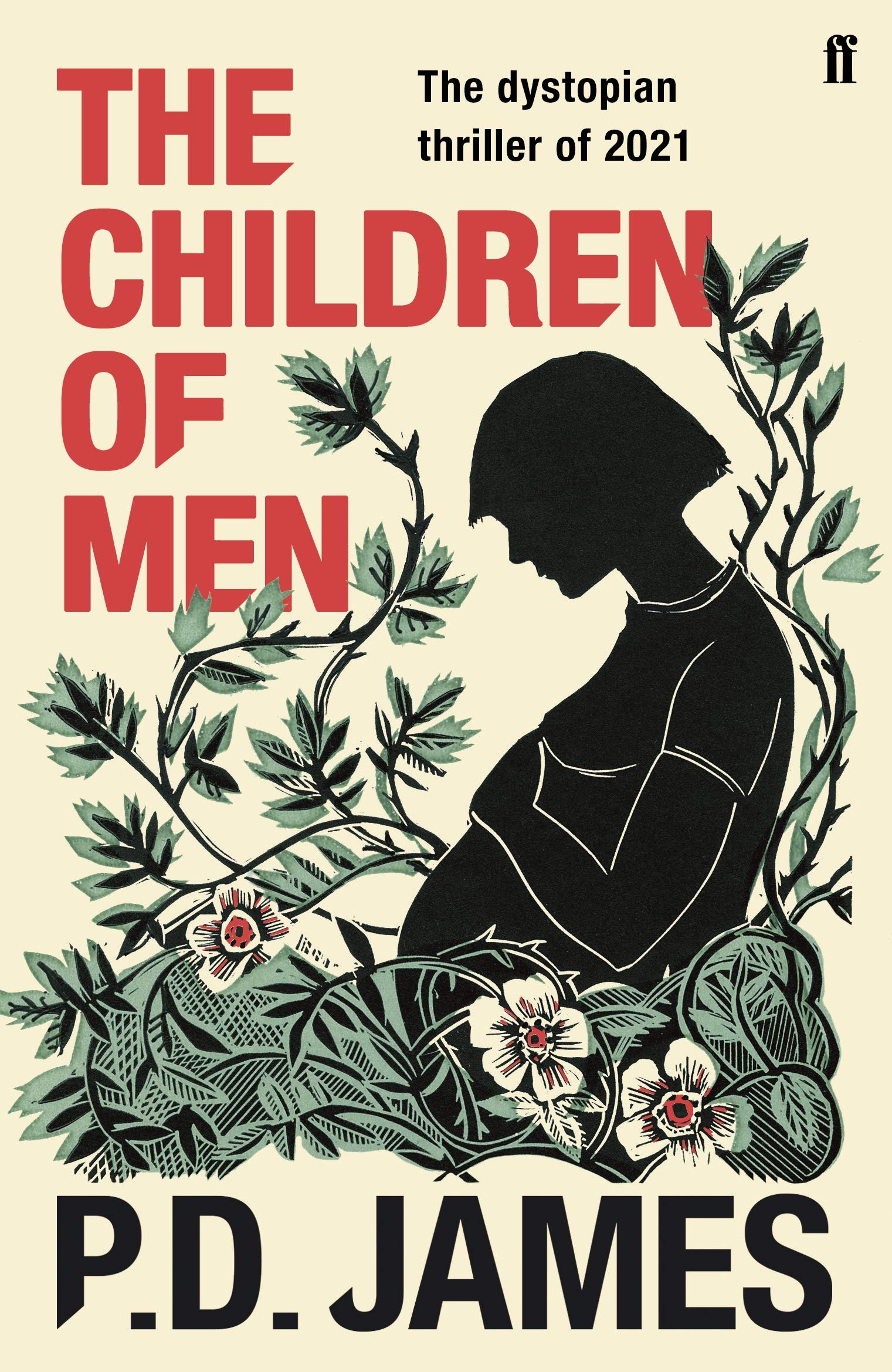 The Children of Men: James, P. D.: 9780571342211: Books - Amazon.ca