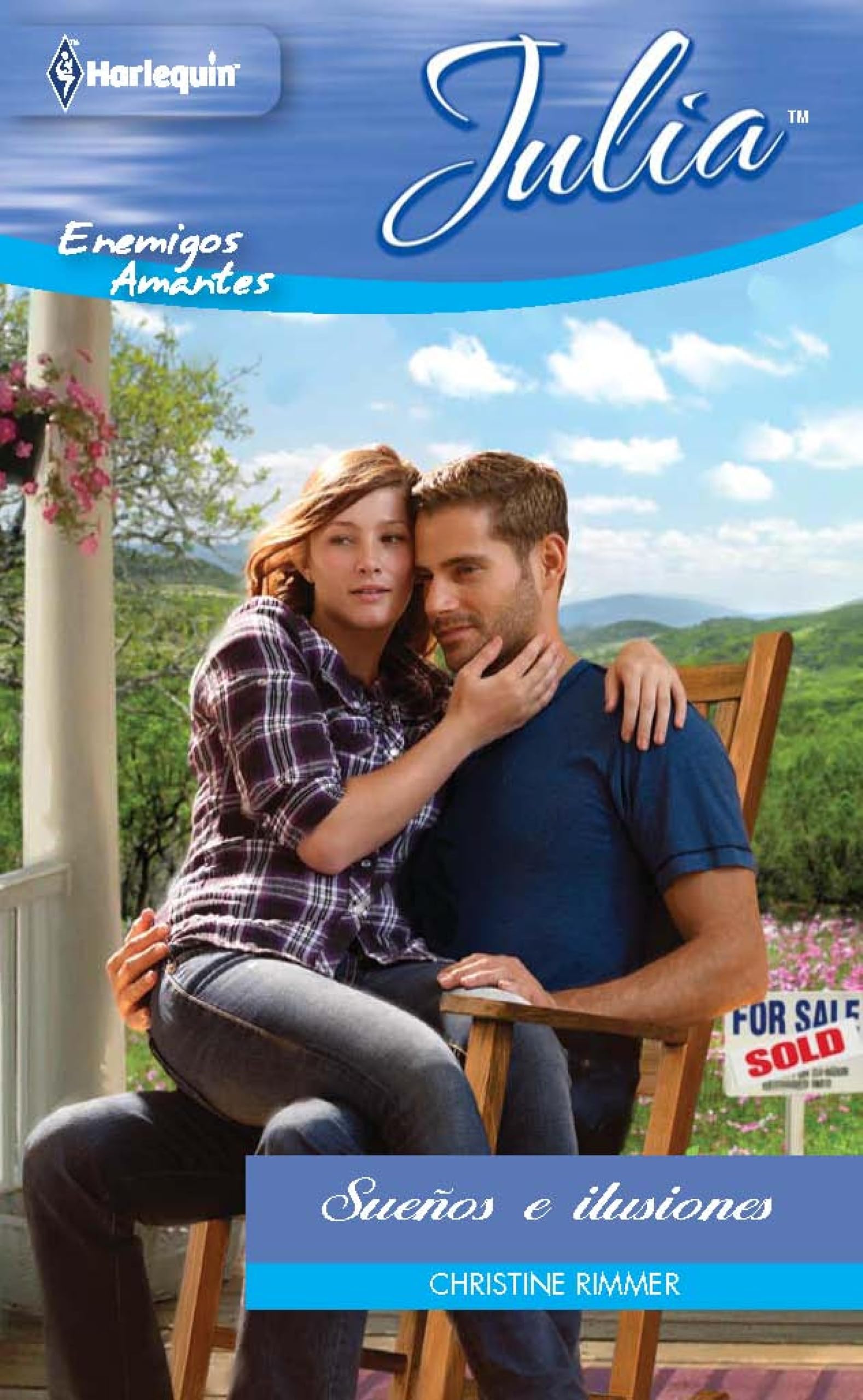 Sueños e ilusiones (Julia) (Spanish Edition)