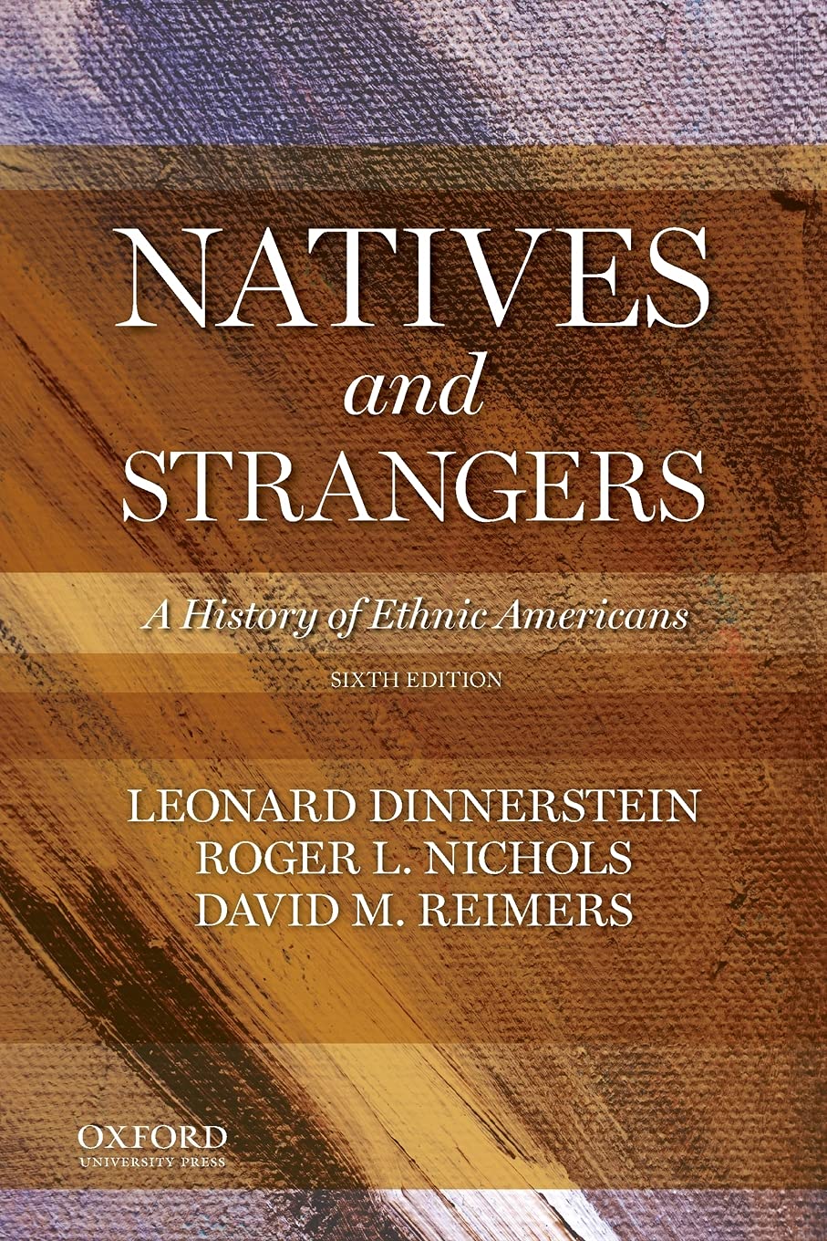 Natives and Strangers: A History of Ethnic Americans