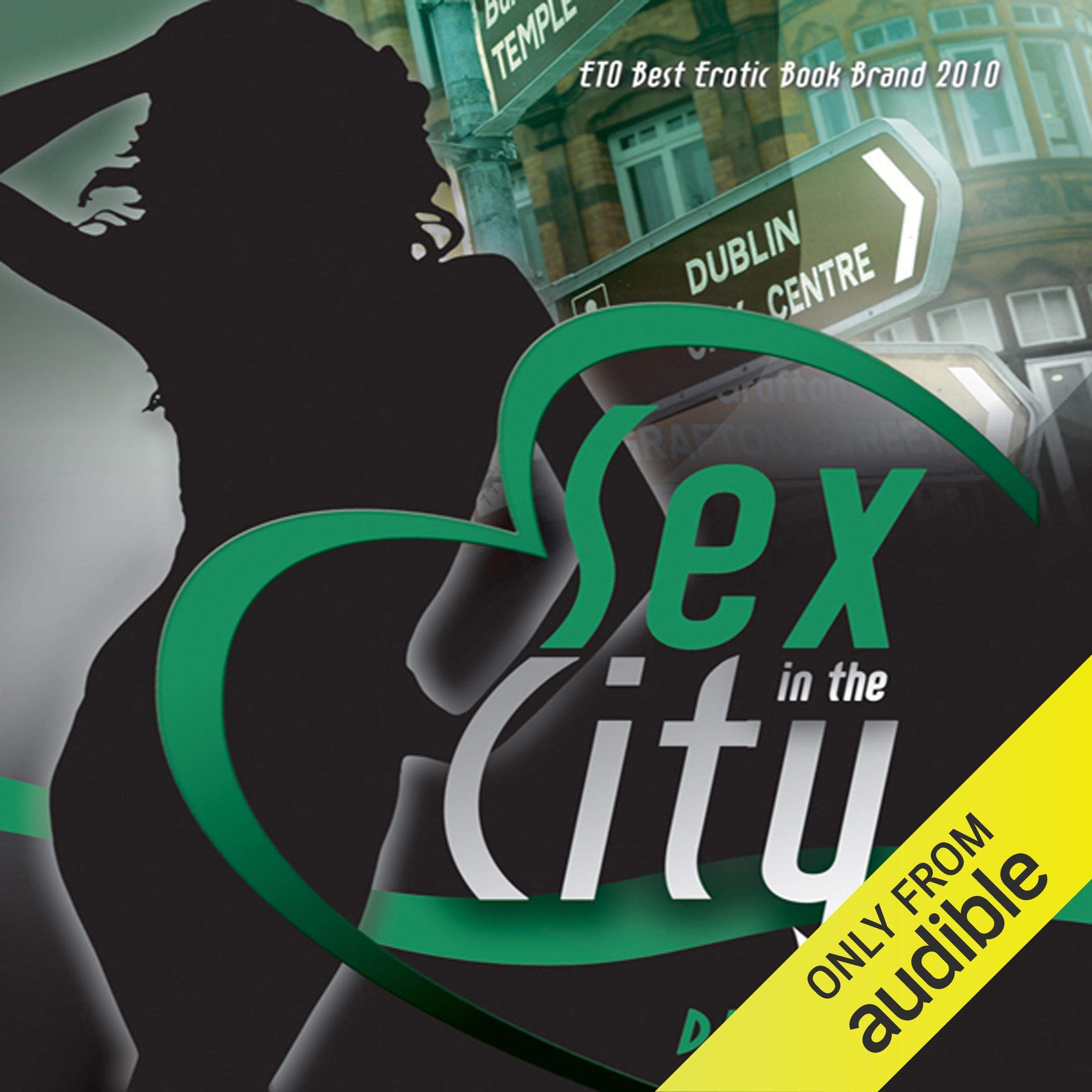 Sex in the City: Dublin