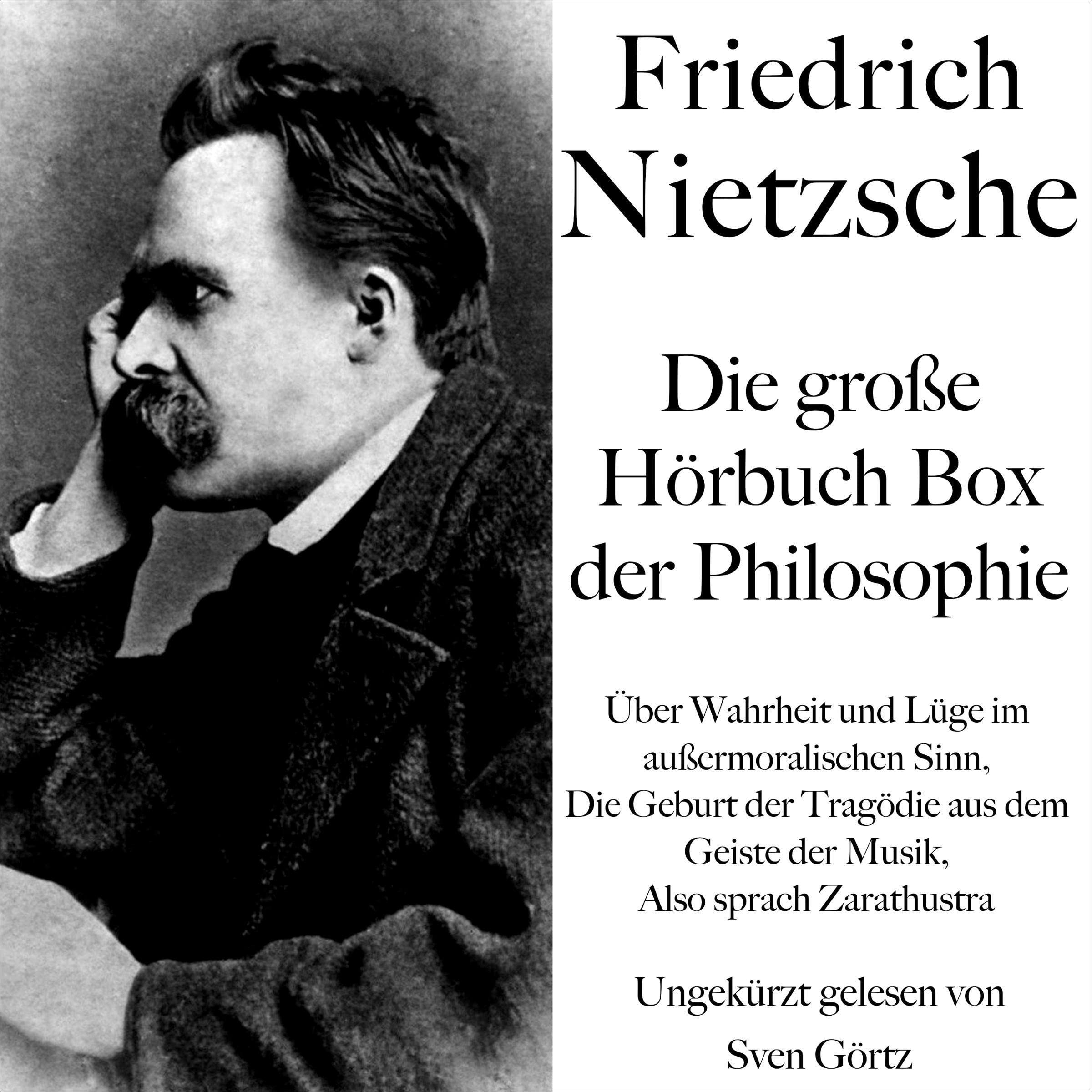 Friedrich Nietzsche - Die große Hörbuch Box der Philosophie