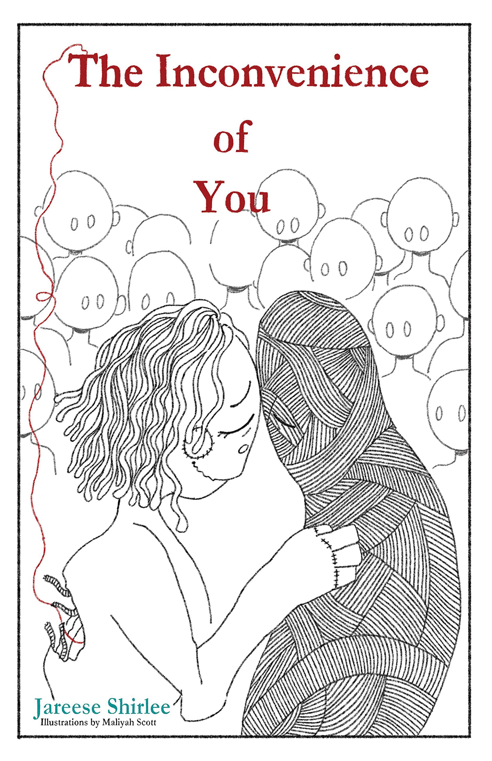 The Inconvenience of You