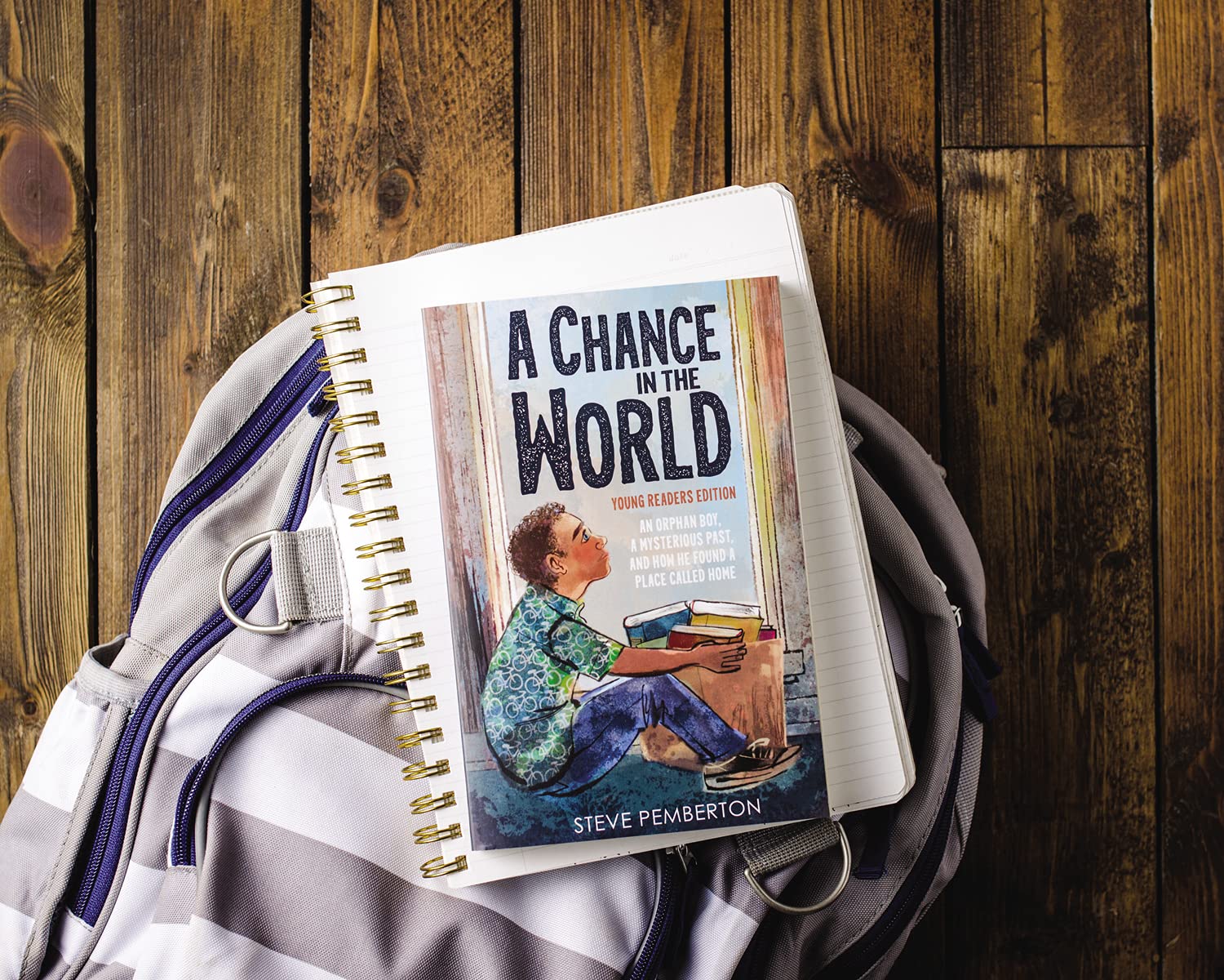 A Chance in the World (Young Readers Edition): An Orphan Boy, a Mysterious Past, and How He Found a Place Called Home [Paperback] Pemberton, Steve - PT08