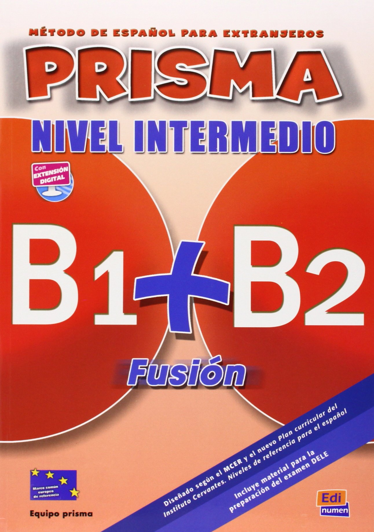 Prisma Fusion B1 + B2: Student Book + CD