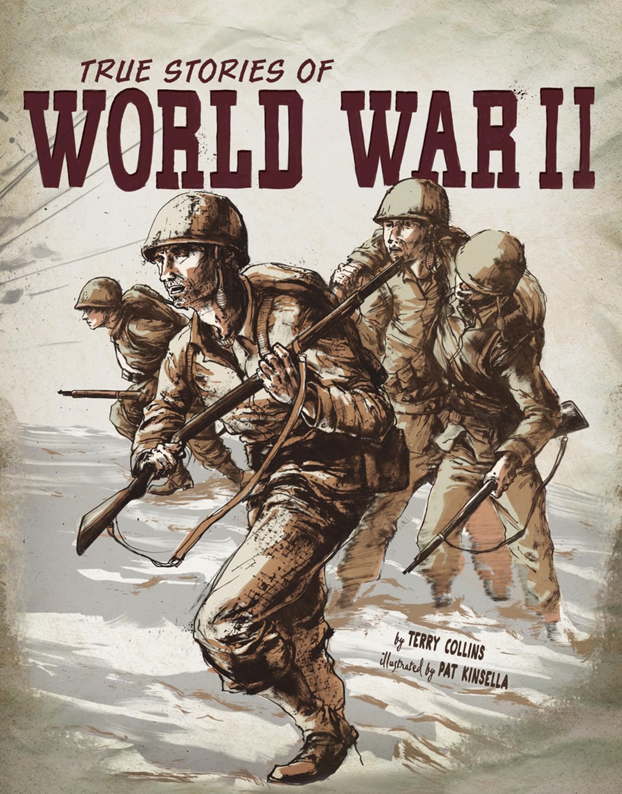 True Stories of World War II (Graphic Library: Stories of War)