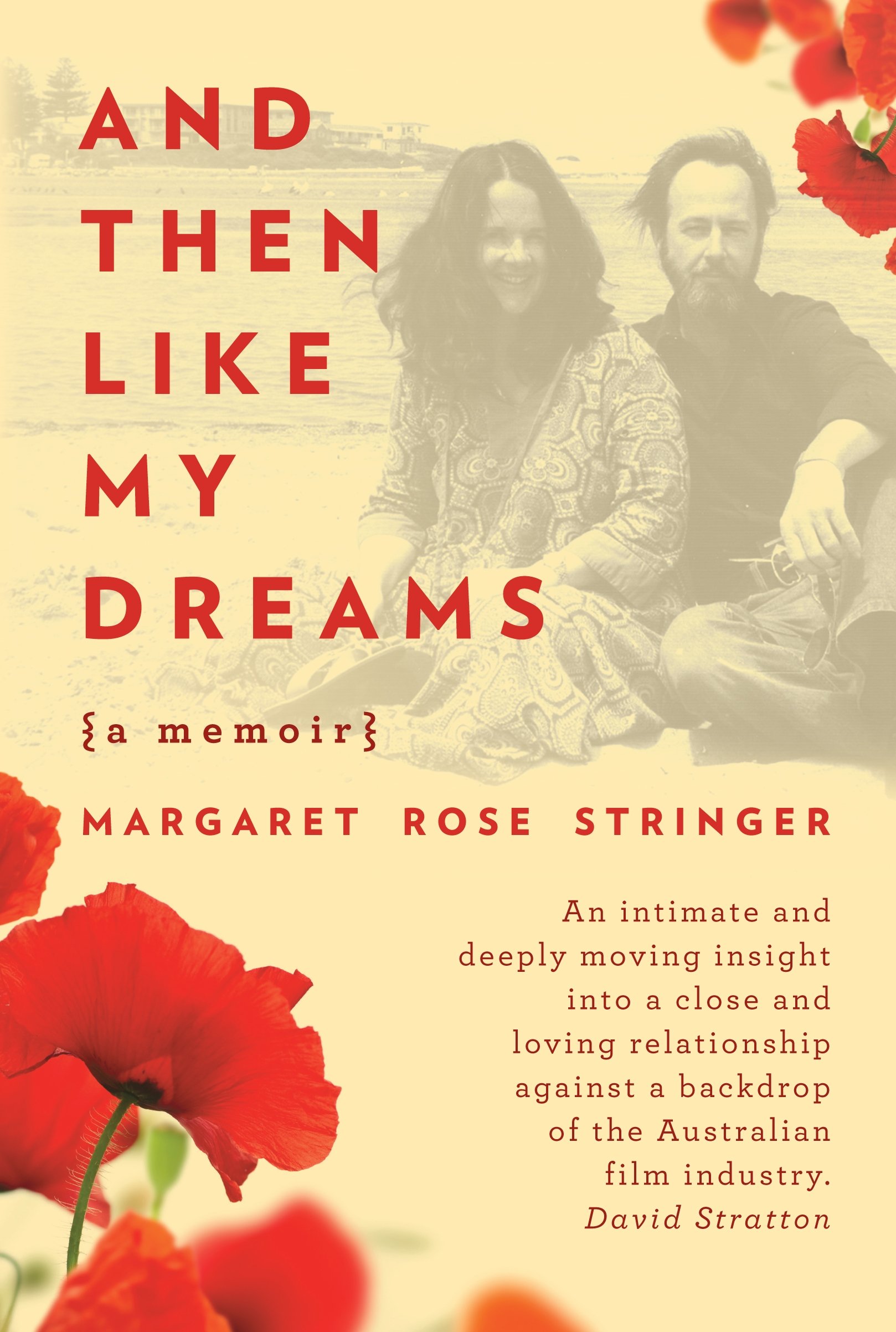Buy And Then Like My Dreams: A Memoir — BookShops.in