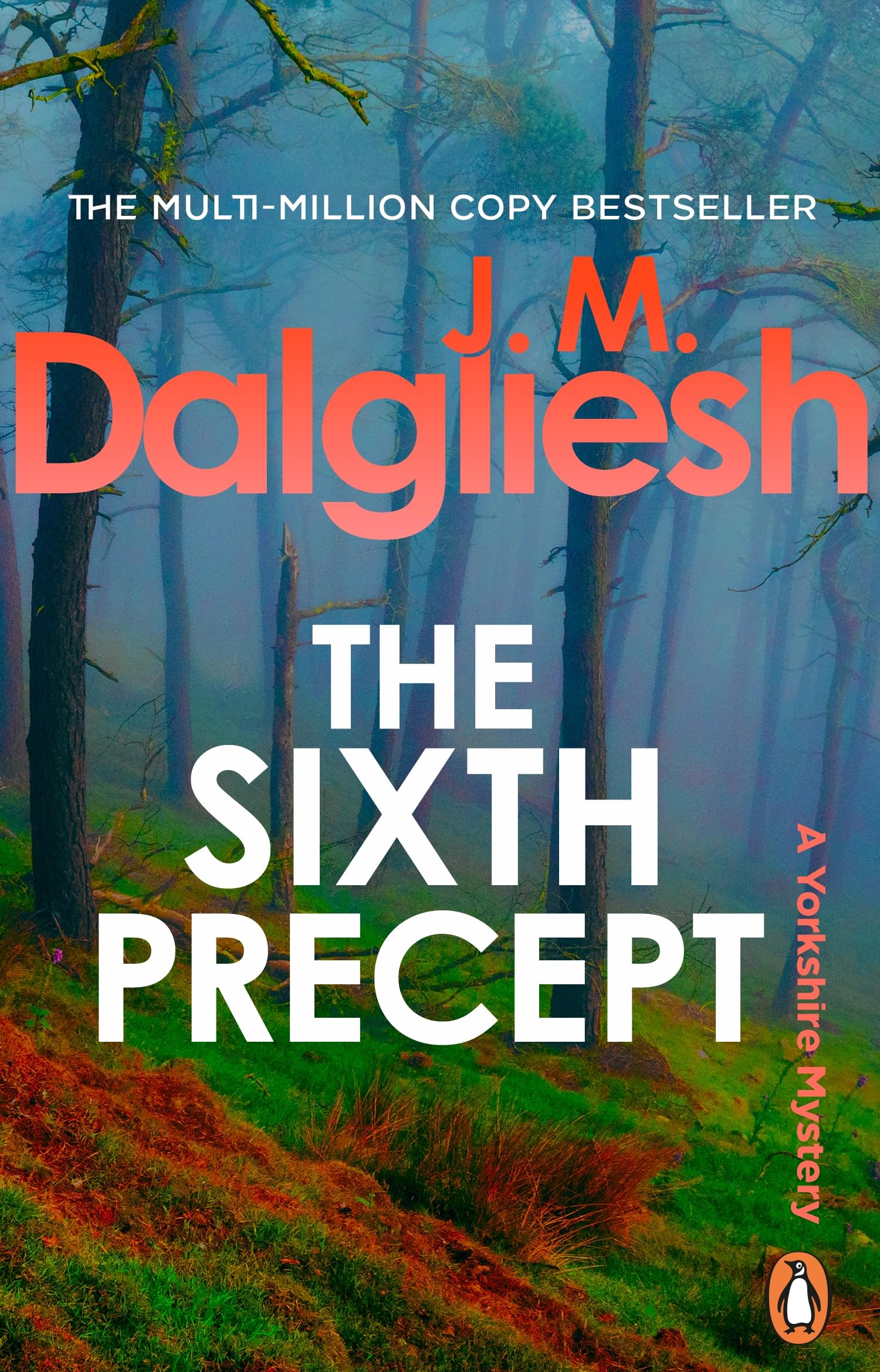 The Sixth Precept: A twisty murder mystery from the multi-million-copy bestselling author of the Misty Isle series (The Dark Yorkshire Crime Thriller)