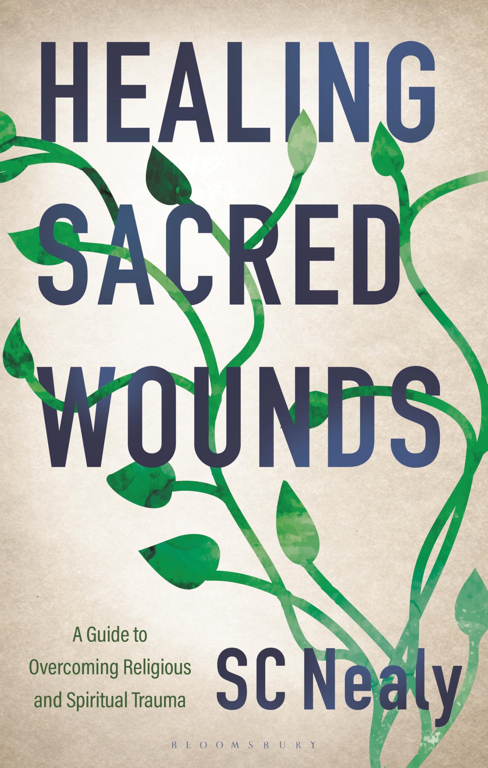 Healing Sacred Wounds by SC Nealy - 9798881842529