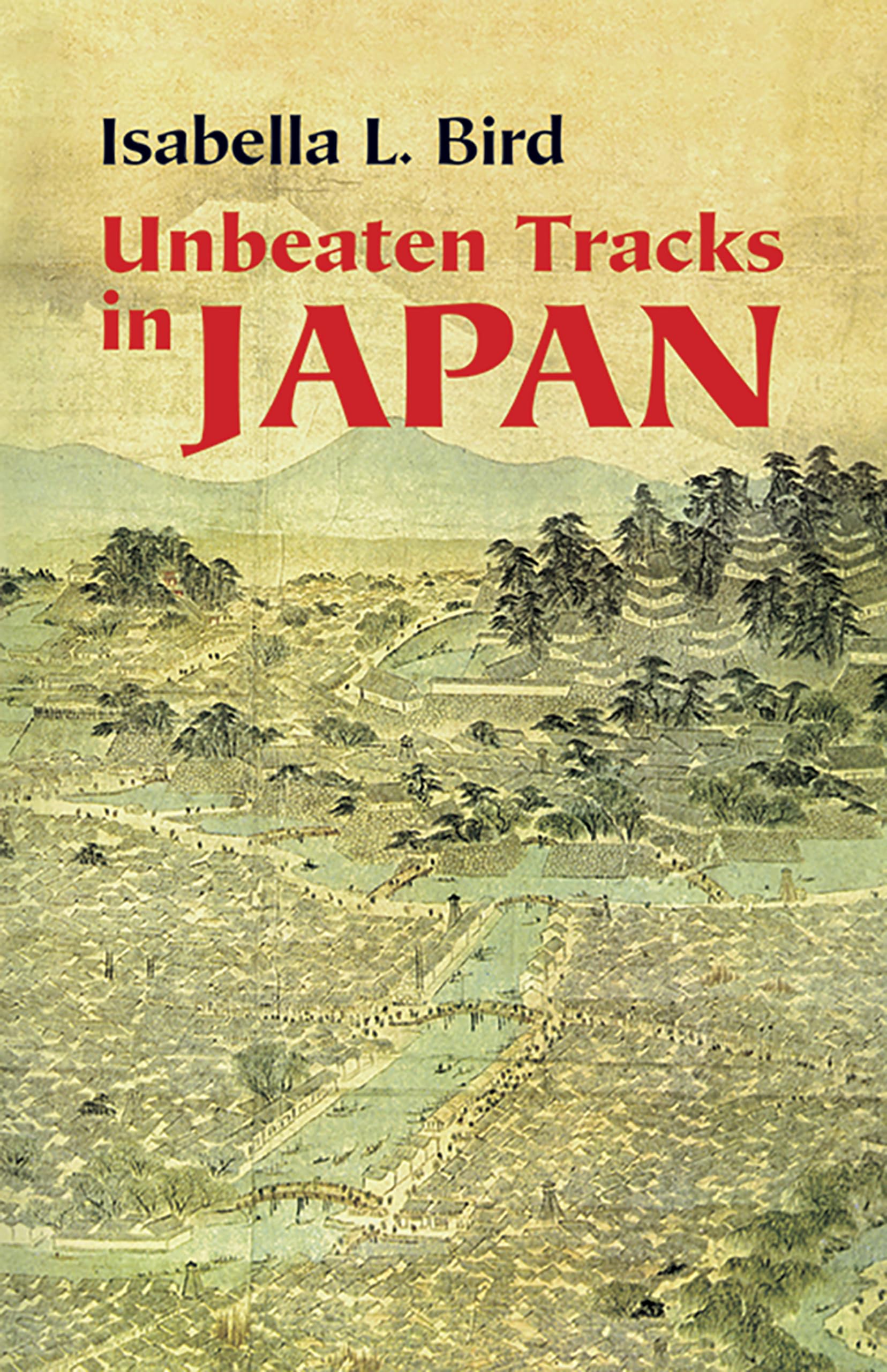 Unbeaten Tracks in Japan 日本奥地紀行2巻セット Amazon | Unbeaten Tracks in Japan | Bird, Isabella L. | Japan