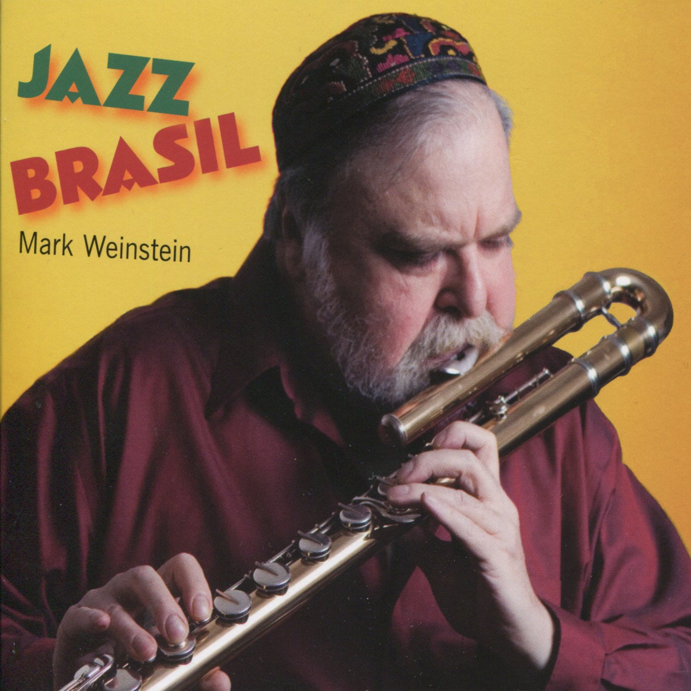 Jazz Brasil [Audio CD] Weinstein, Mark and Mark Weinstein