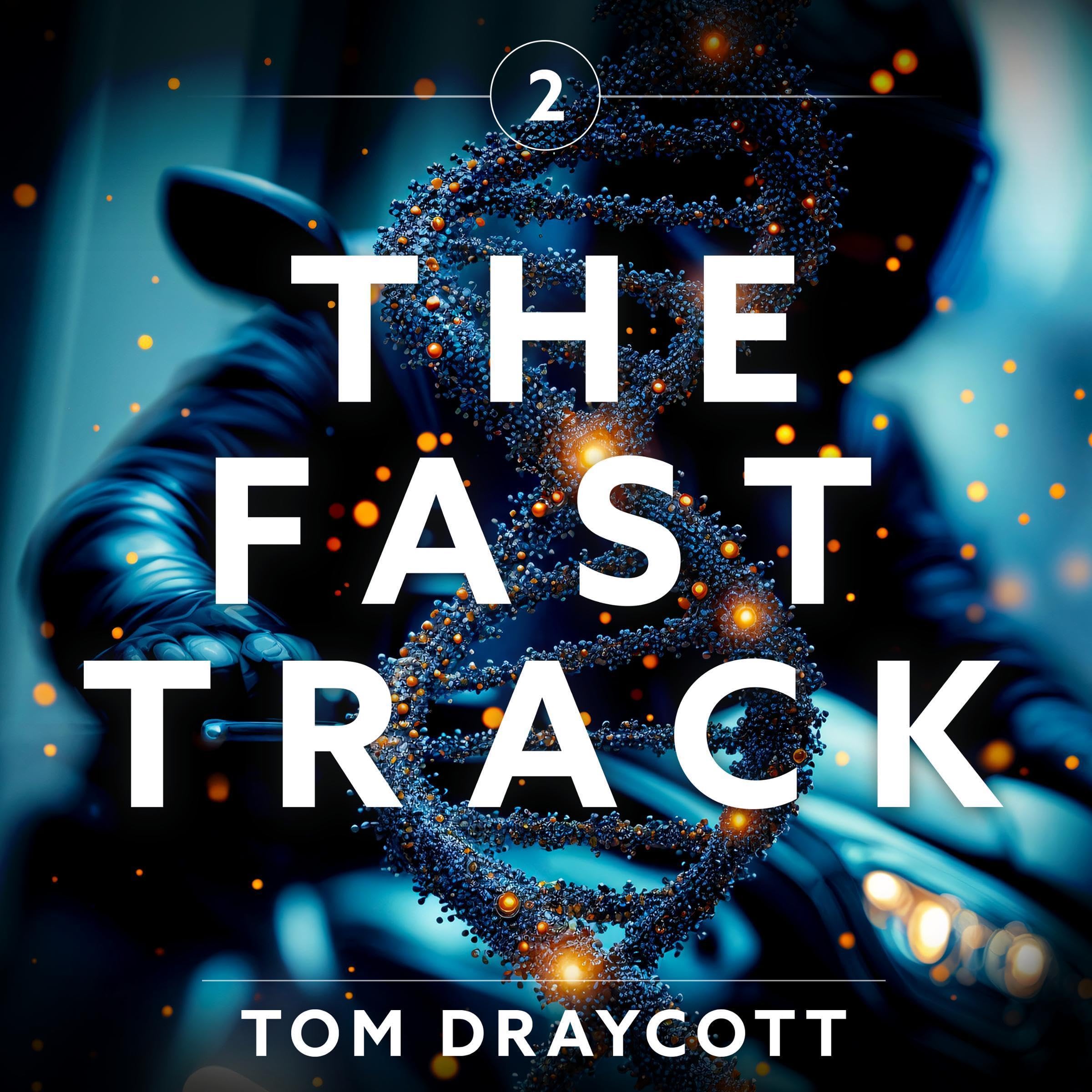The Fast Track 2