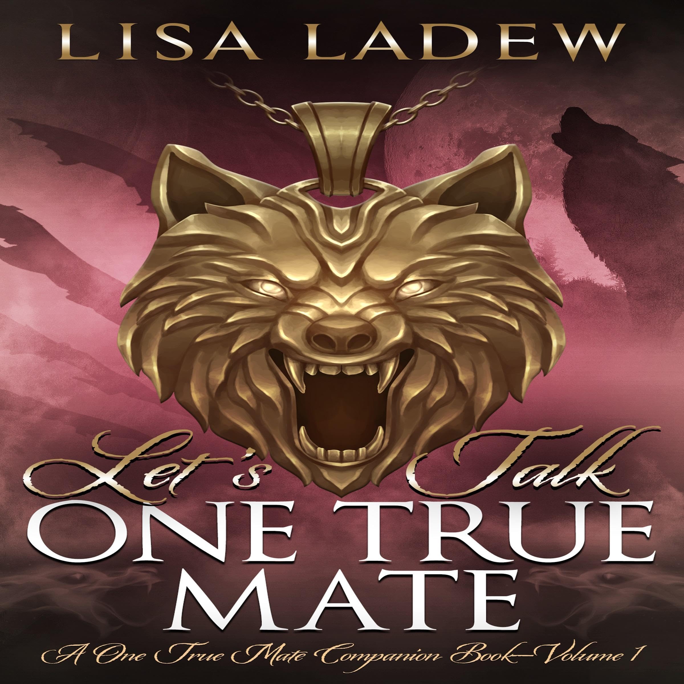 Cover art for Let's Talk One True Mate