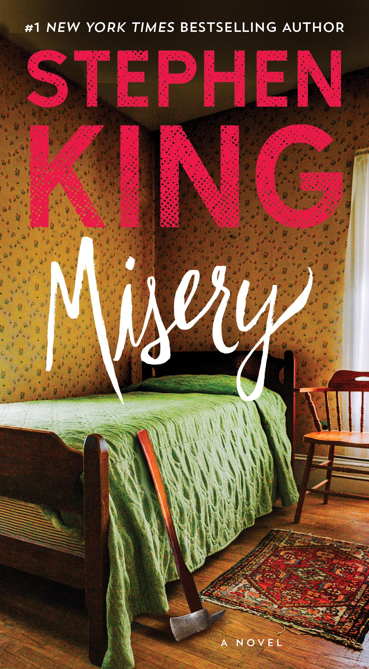 Misery: A Novel Mass Market Paperback – February 28, 2017