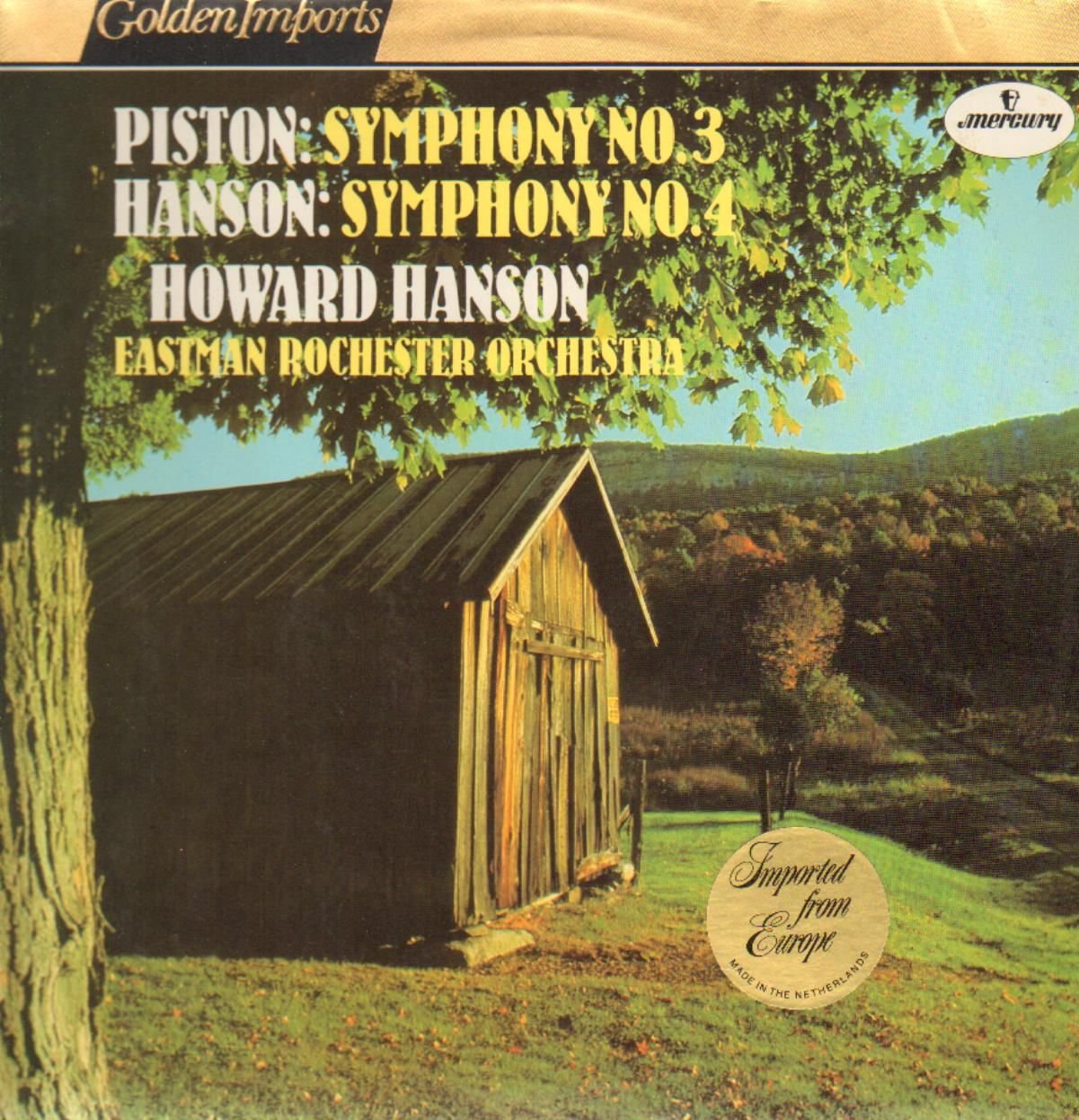 Walter Piston Symphony No. 3. Howard Hanson Symphony No. 4. ERO, Hanson, Cond