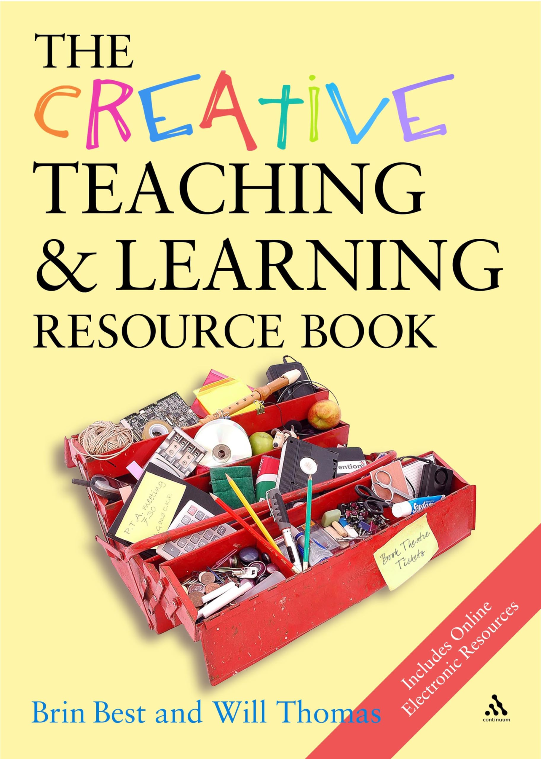 The Creative Teaching & Learning Resource Book (Creativity for Learning)