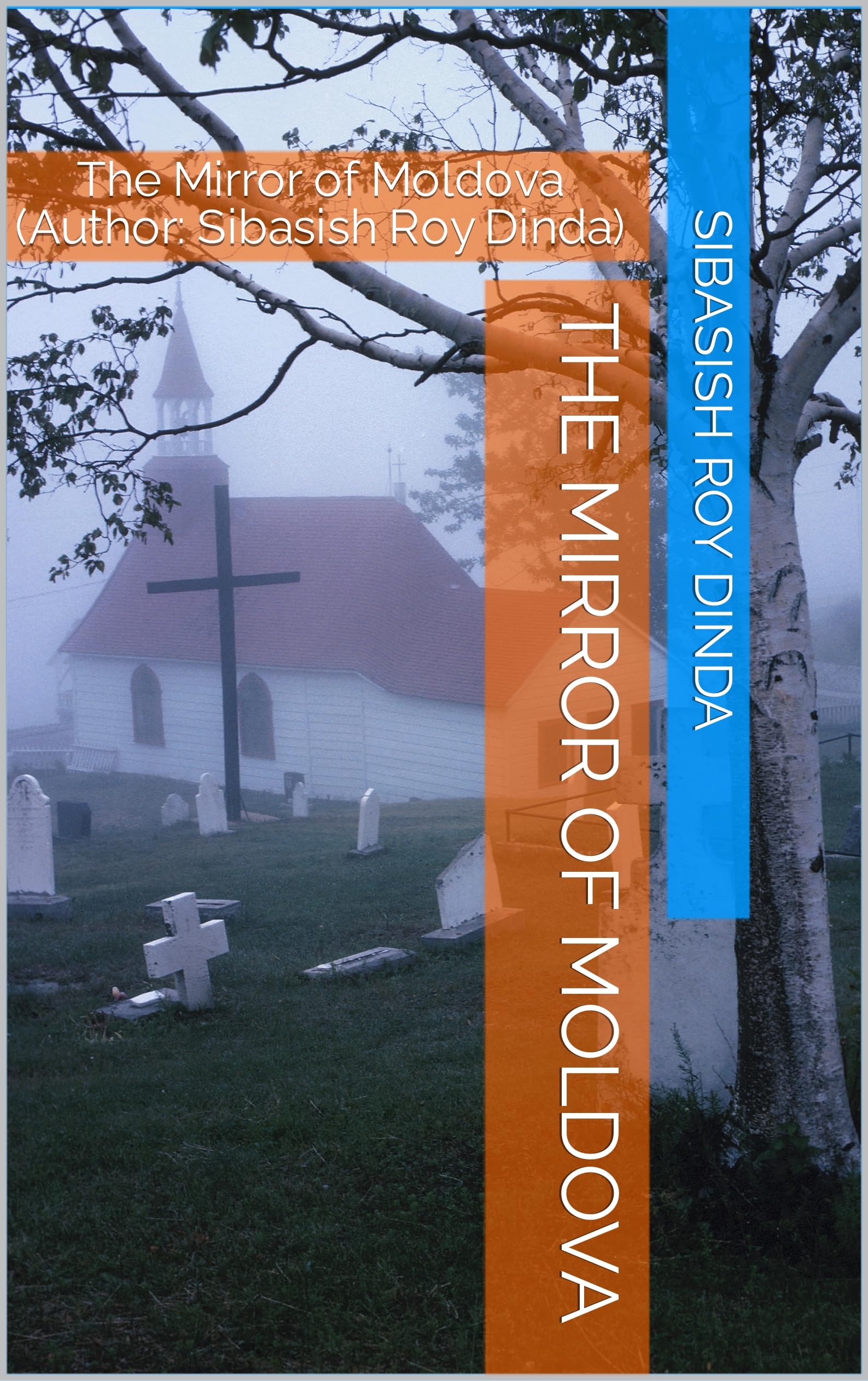 The Mirror Of Moldova English Edition : livre broché d'histoire et culture