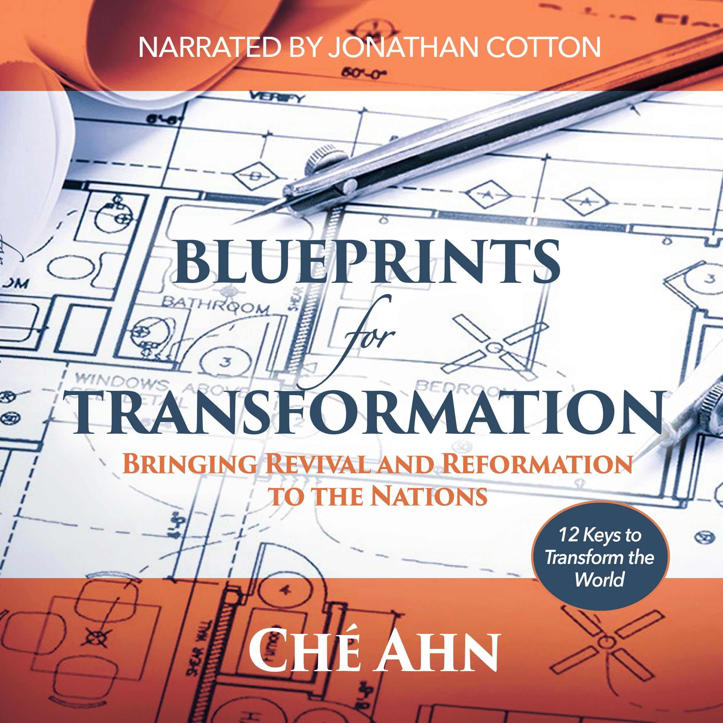 Blueprints for Transformation