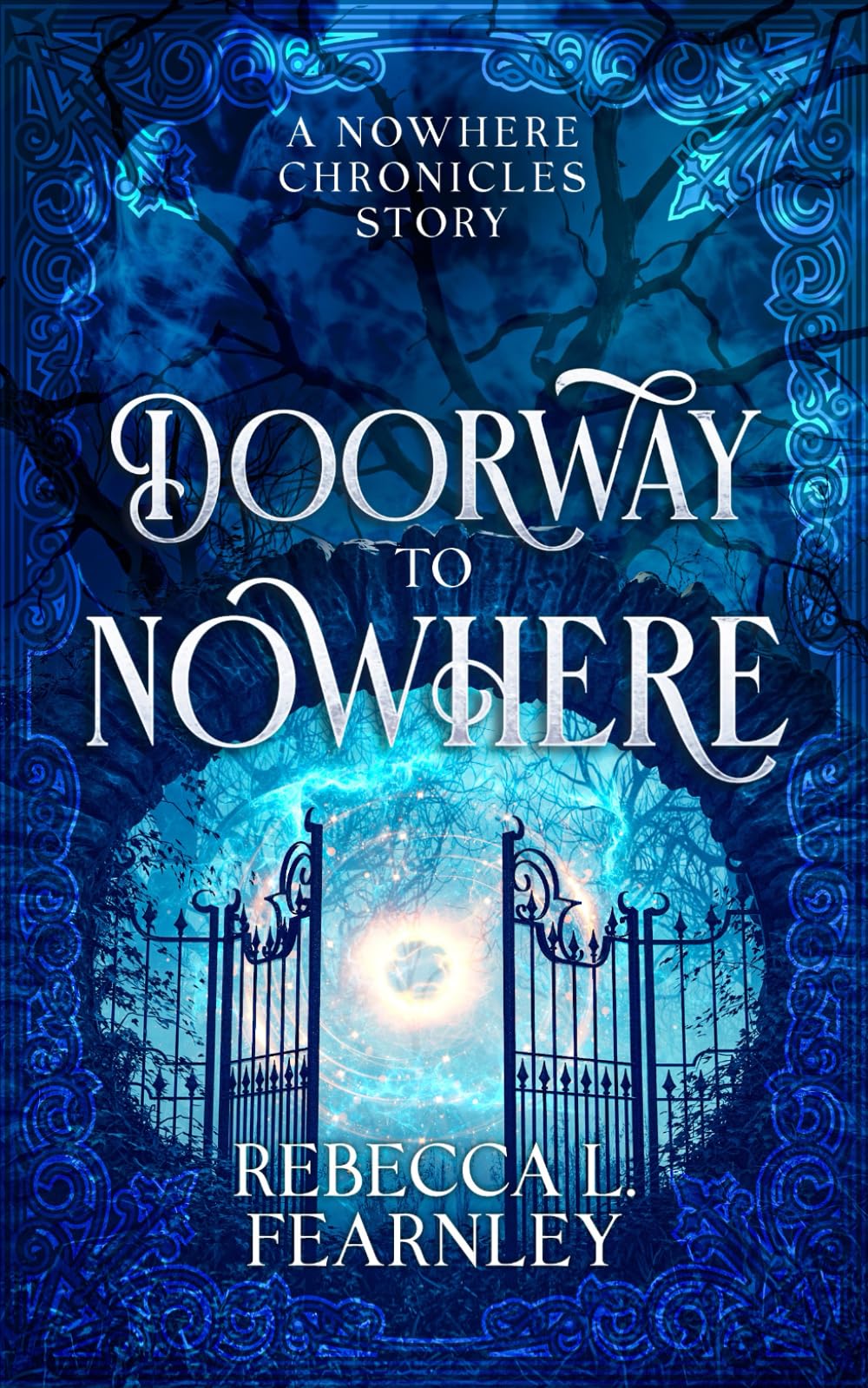 Doorway to Nowhere (The Nowhere Chronicles Dark Fantasy Series)