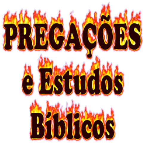 Pregações e Estudos Bíblicos