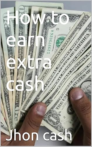 How to earn extra cash