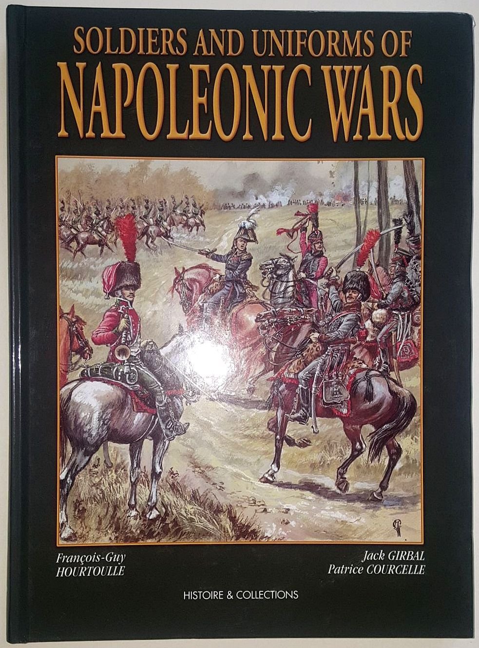 Soldiers and Uniforms of the Napleonic Wars      Hardcover – February 19, 2004