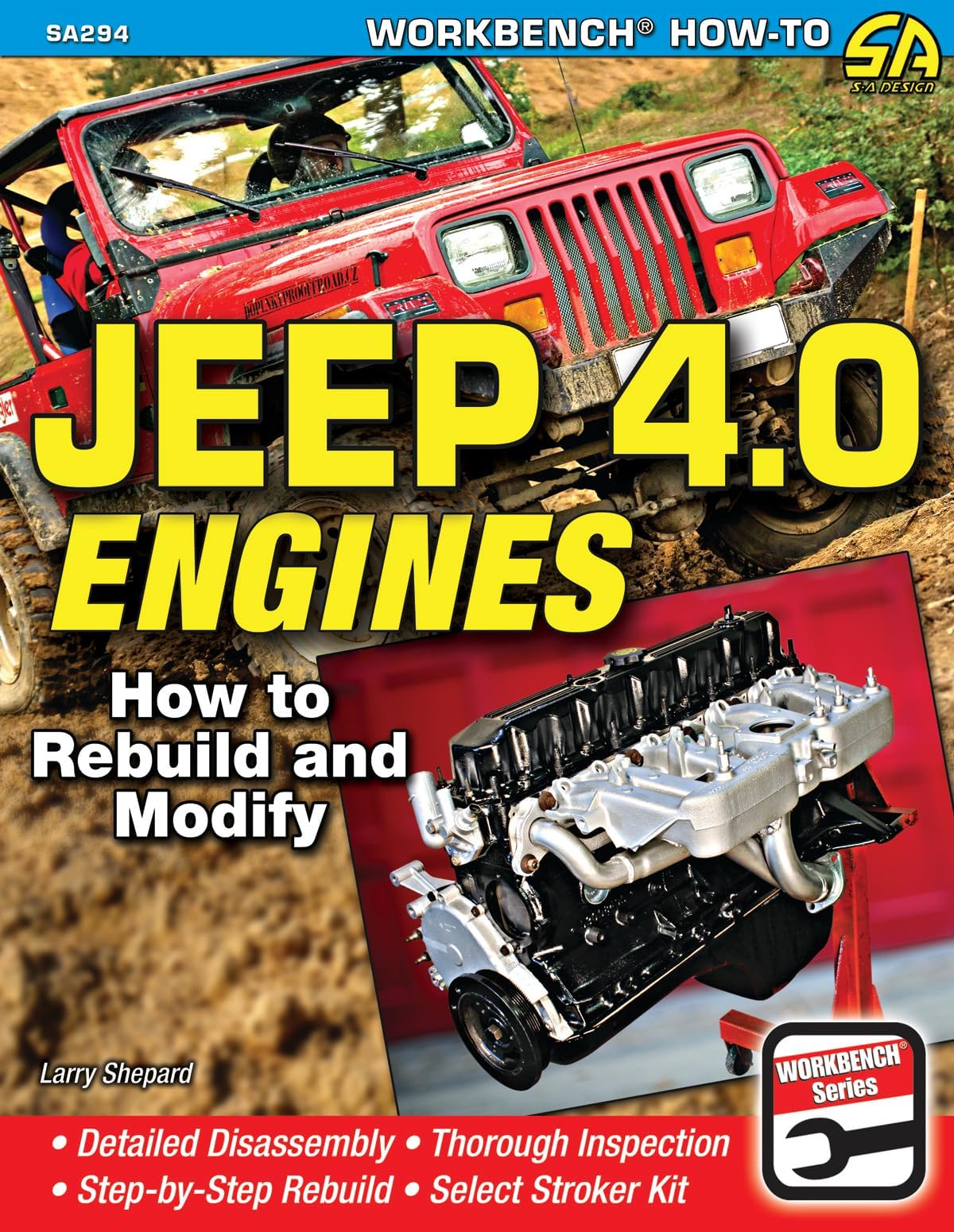 Jeep 4.0 Engines-OP: How to Rebuild and Modify (Workbench How-to)