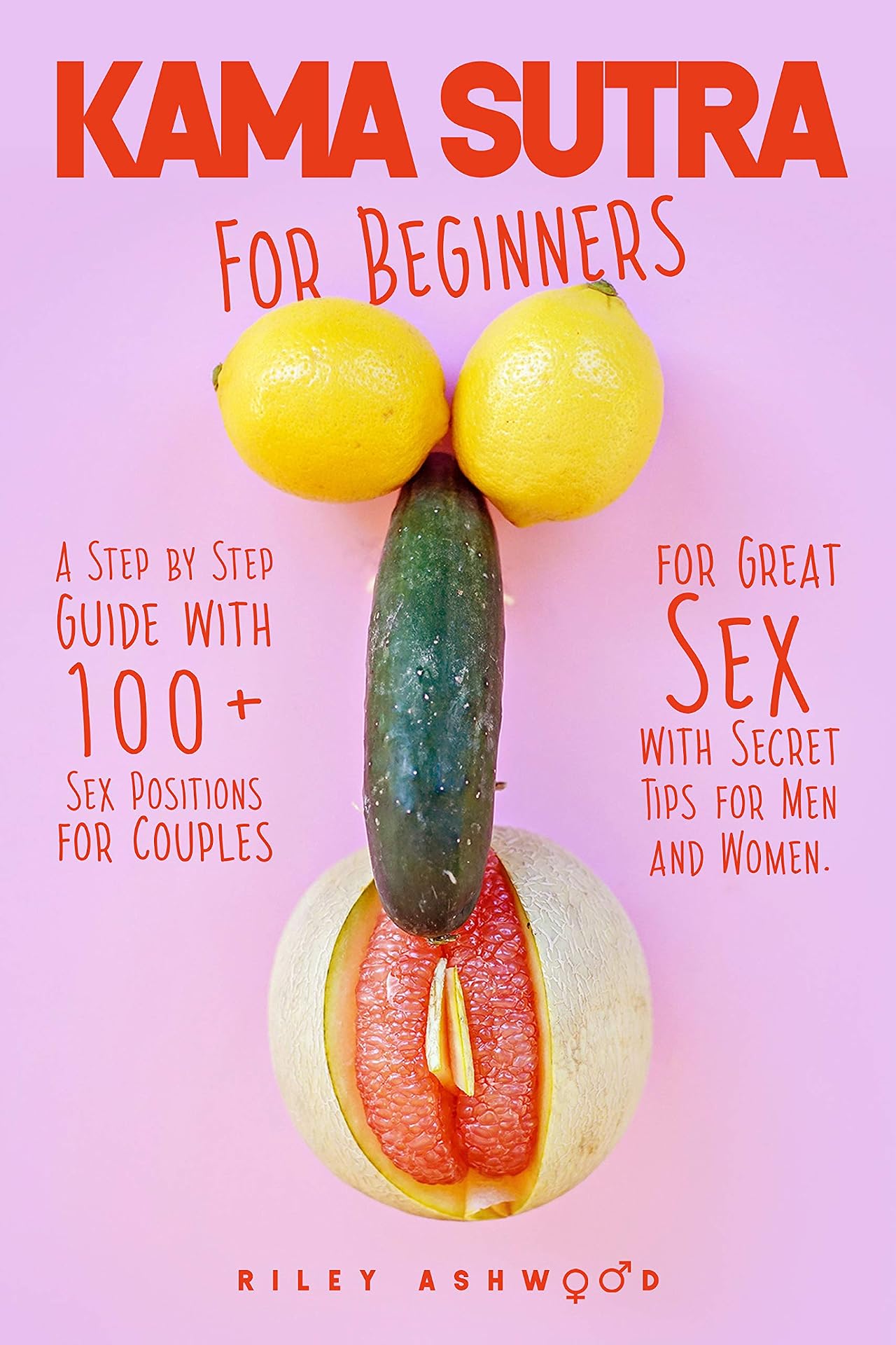Sutra Guide Kama Sutra For Beginners A Step By Step Guide 100 | Desertcart INDIA