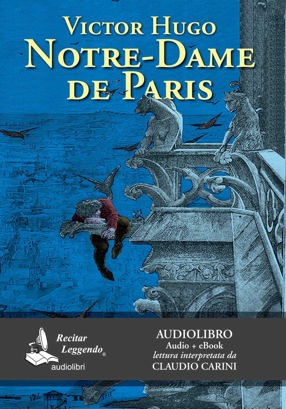 Notre-Dame De Paris Letto Da Claudio Carini. Audiolibro. Cd Audio Formato MP3. Ediz. Integrale. Con E-Book - 4