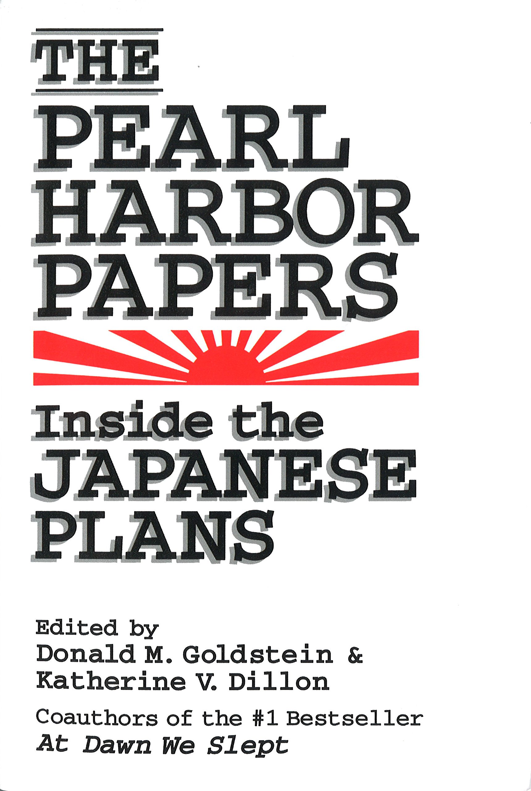 Buy The Pearl Harbor Papers: Inside the Japanese Plans — BookShops.in