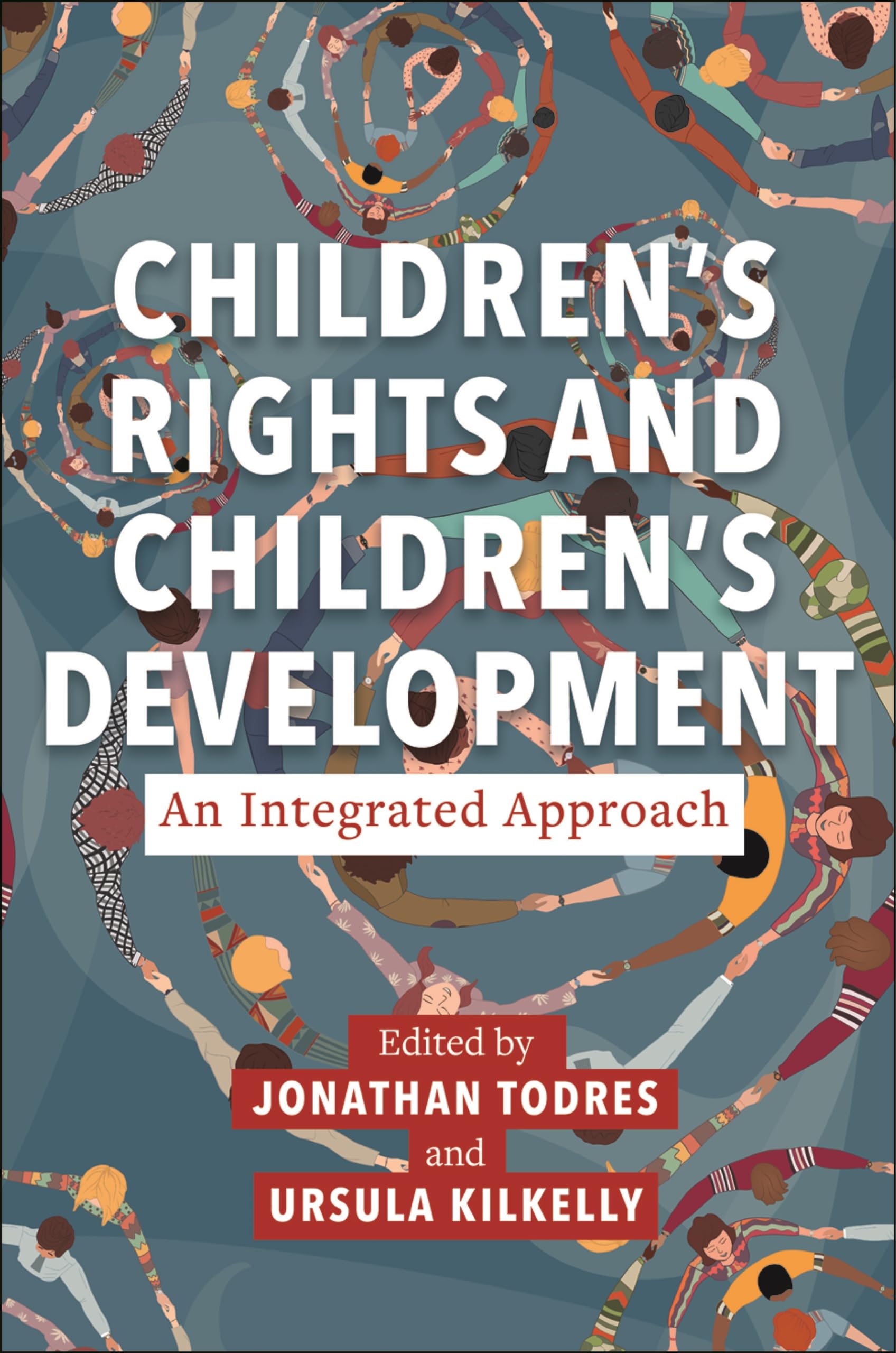 Children's Rights and Children's Development: an Integrated A... - 9781479825486