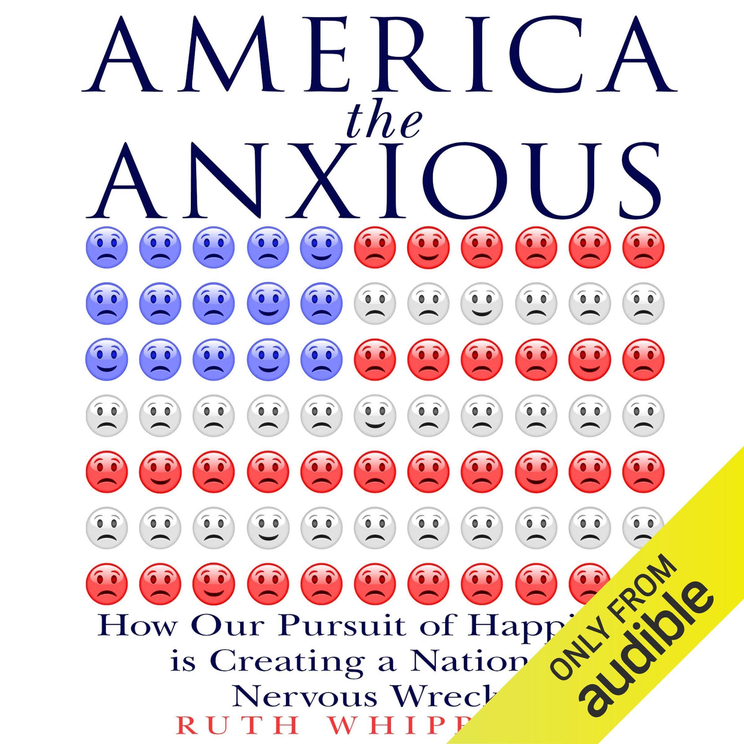 America the Anxious