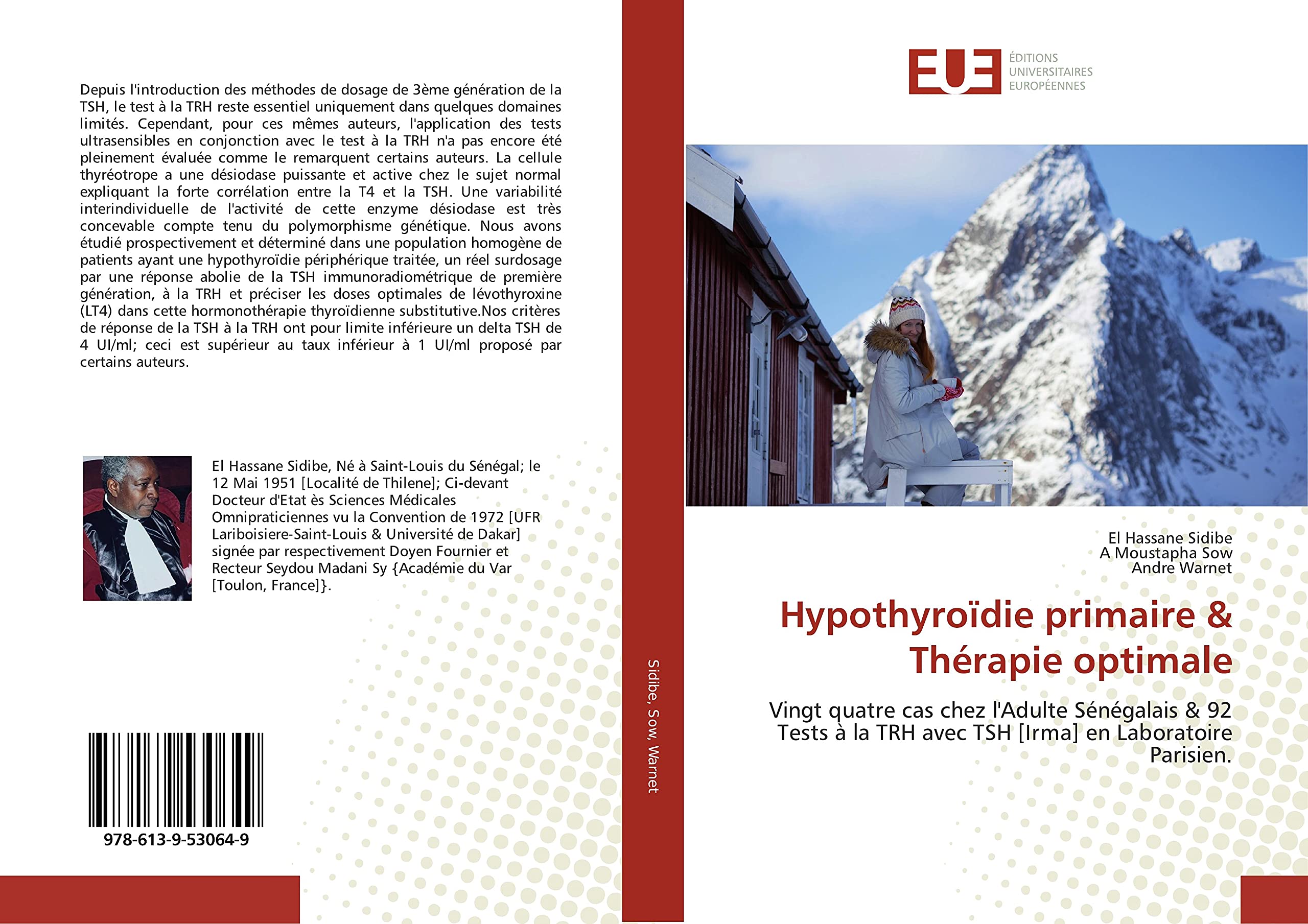 Hypothyroïdie primaire & Thérapie optimale: Vingt quatre cas chez l'Adulte Sénégalais & 92 Tests à la TRH avec TSH [Irma] en Laboratoire Parisien.