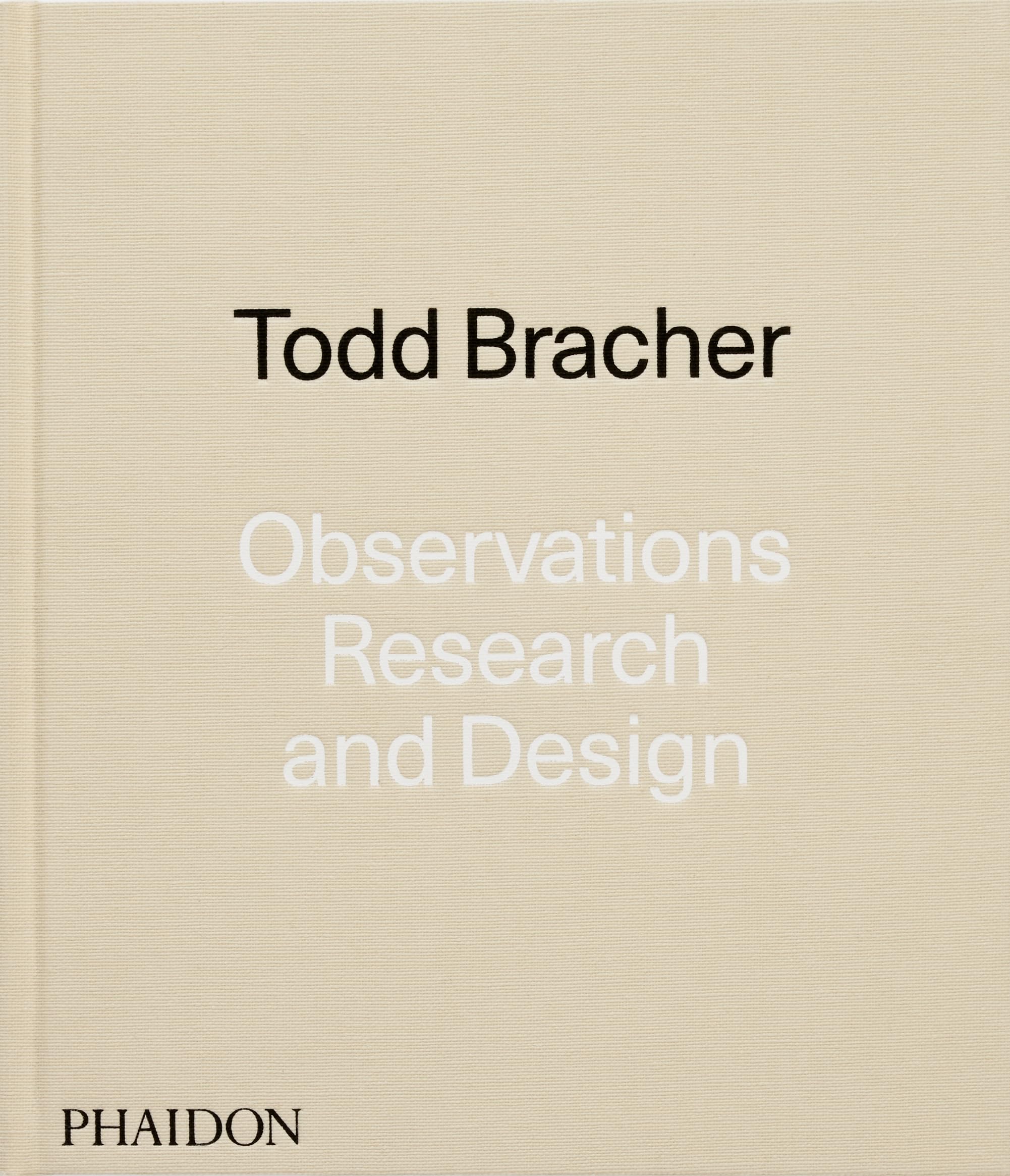 Observations, Research, and Design by Todd Bracher (Hardback Book)
