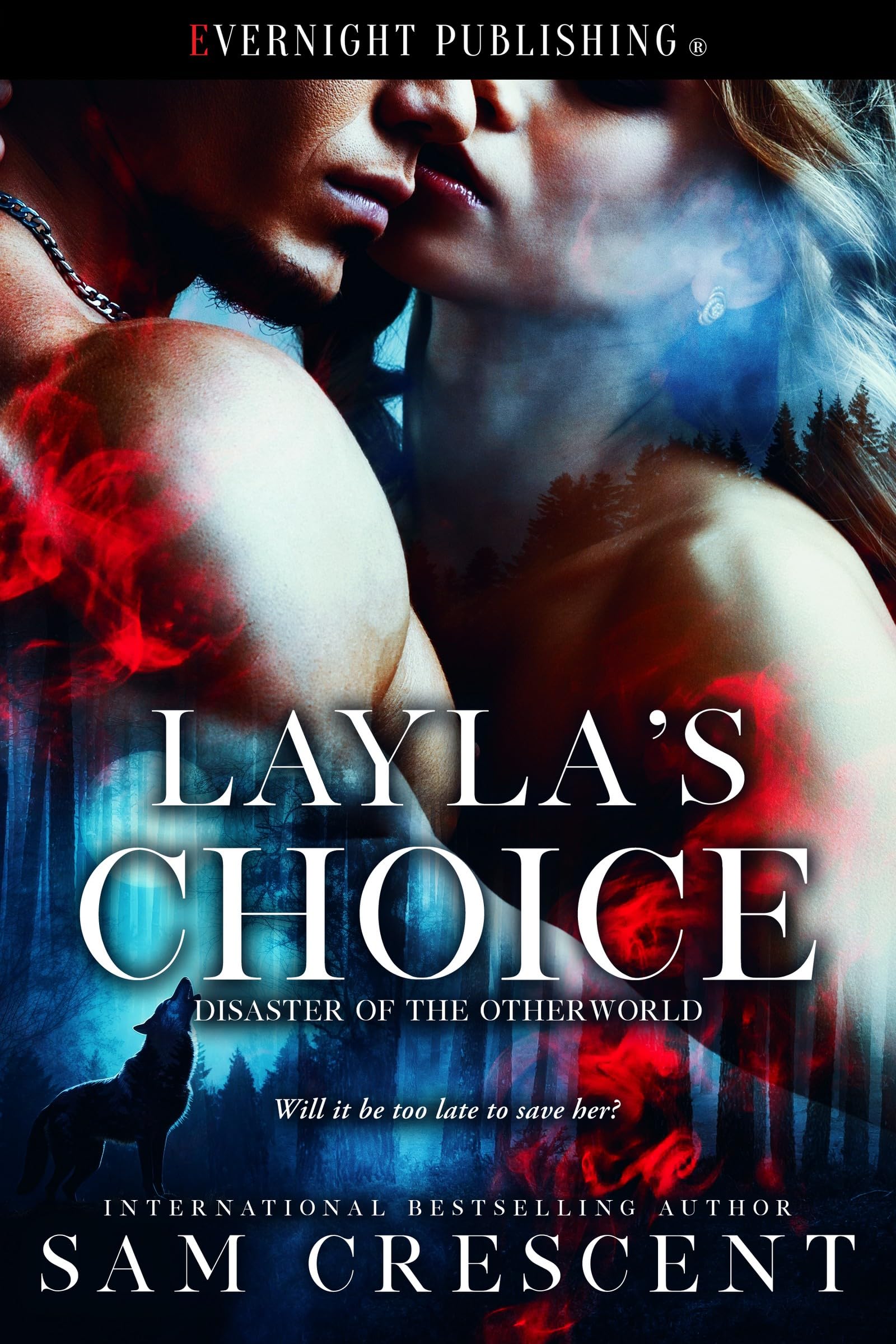 Layla's Choice (Disaster of the Otherworld Book 2)