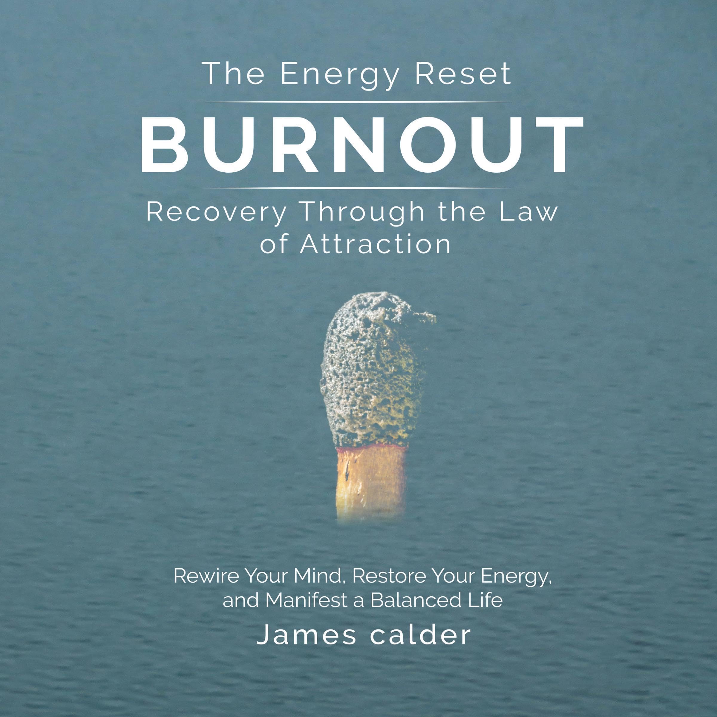 Burnout - The Energy Reset