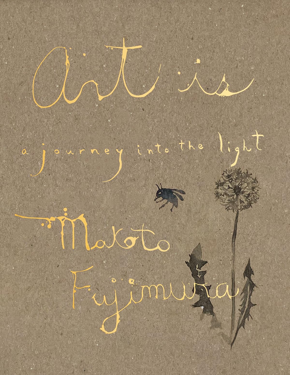 Art Is: A Journey into the Light
