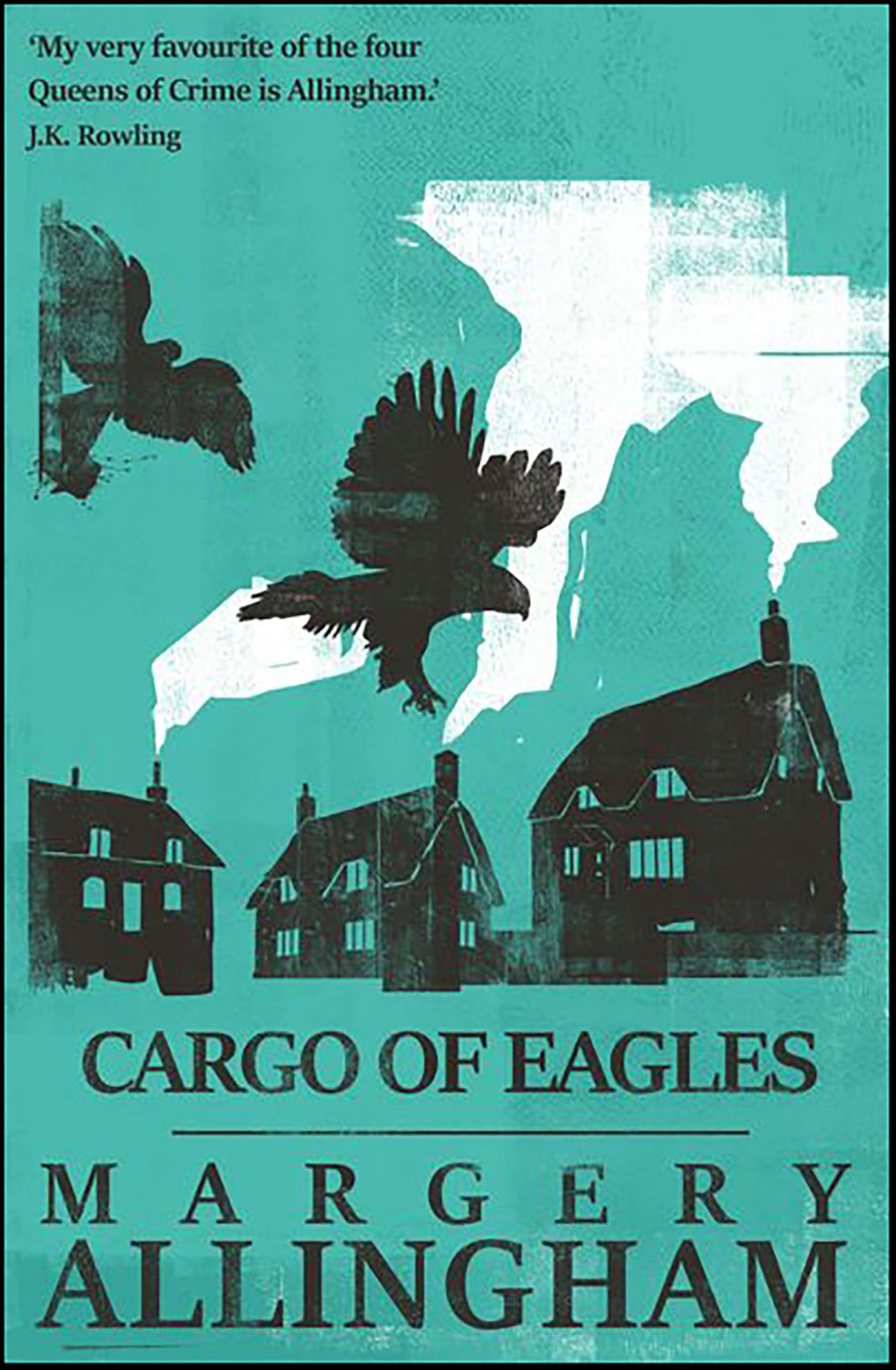 Cargo of Eagles (The Albert Campion Mysteries Book 19)