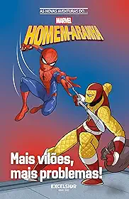 As novas aventuras do Homem-Aranha - Mais vilões, mais problemas!