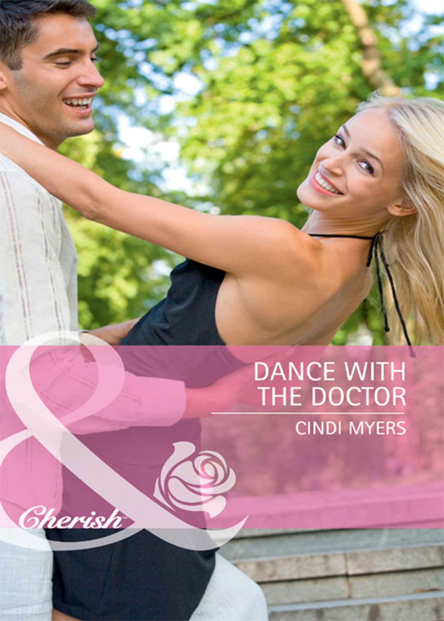Dance with the Doctor (Single Father, Book 30) (Mills & Boon Cherish)